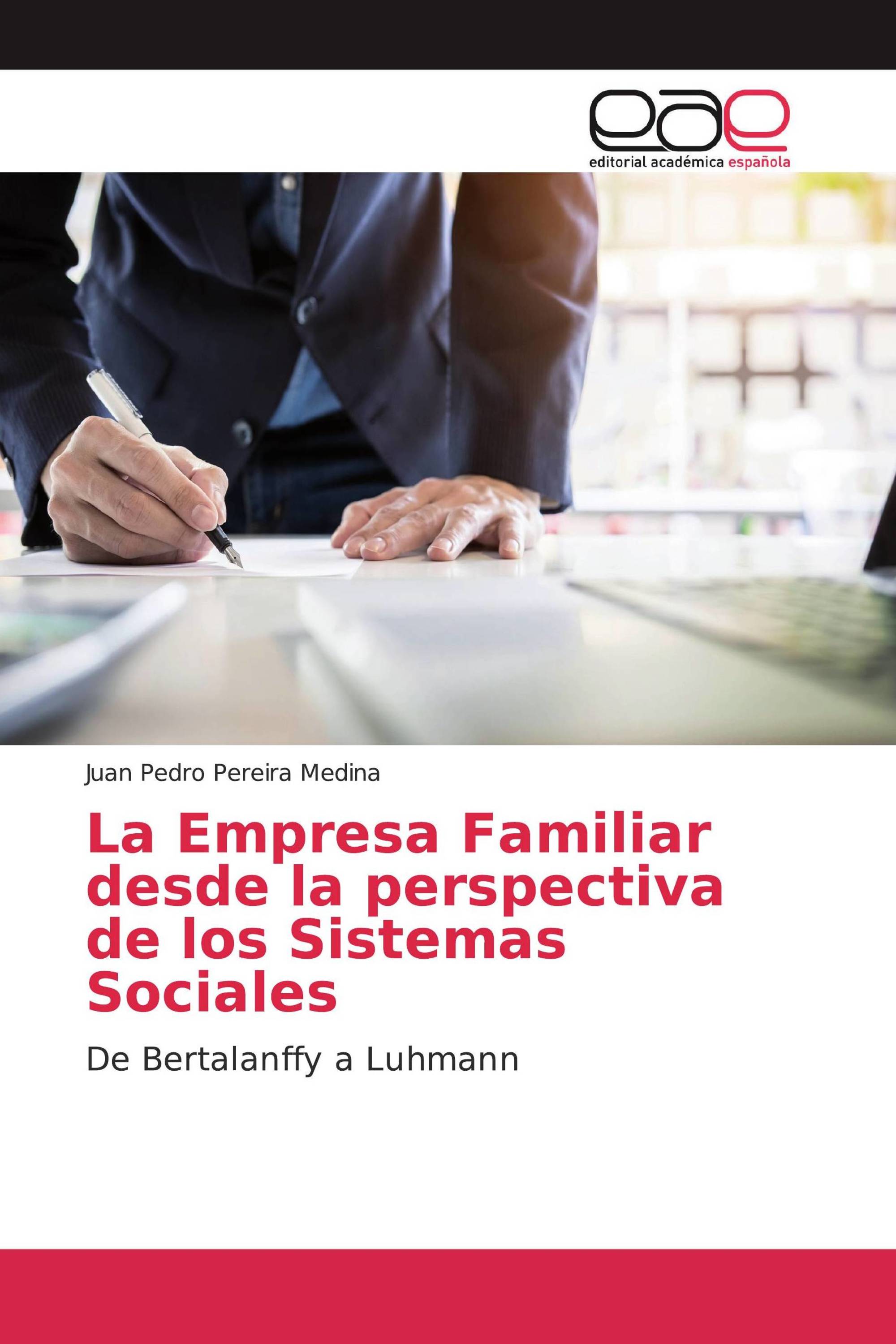 La Empresa Familiar desde la perspectiva de los Sistemas Sociales