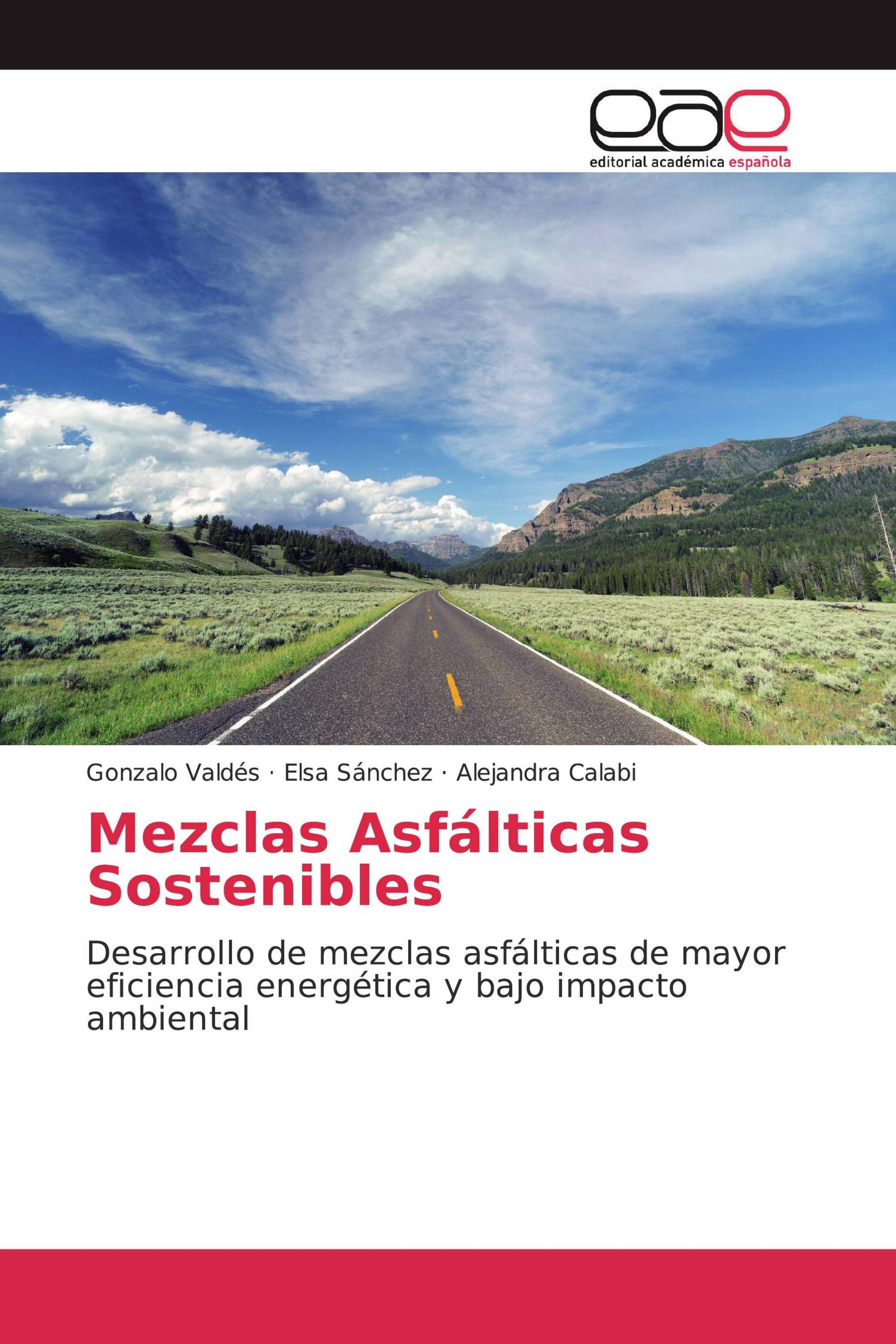 Mezclas Asfálticas Sostenibles