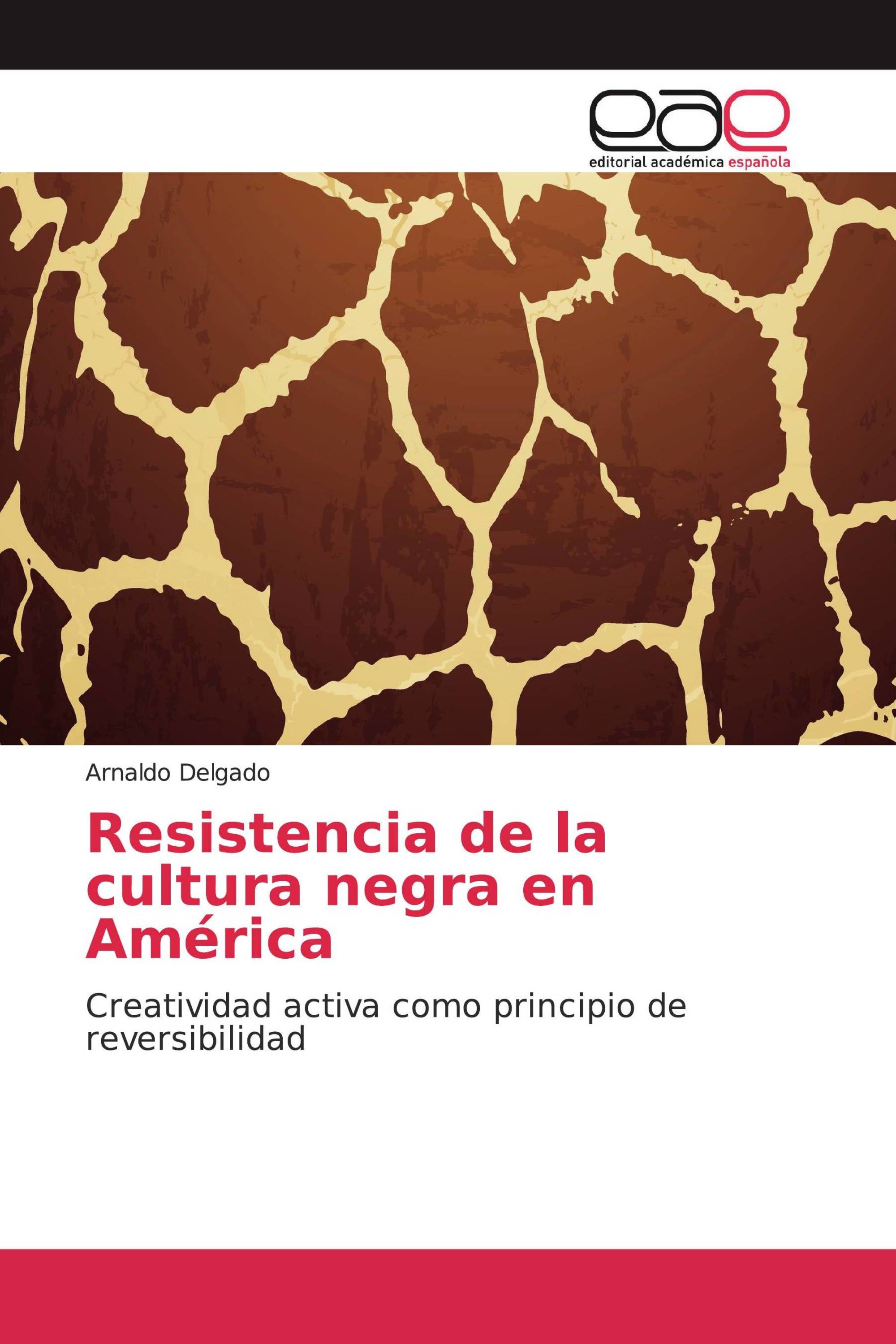 Resistencia de la cultura negra en América