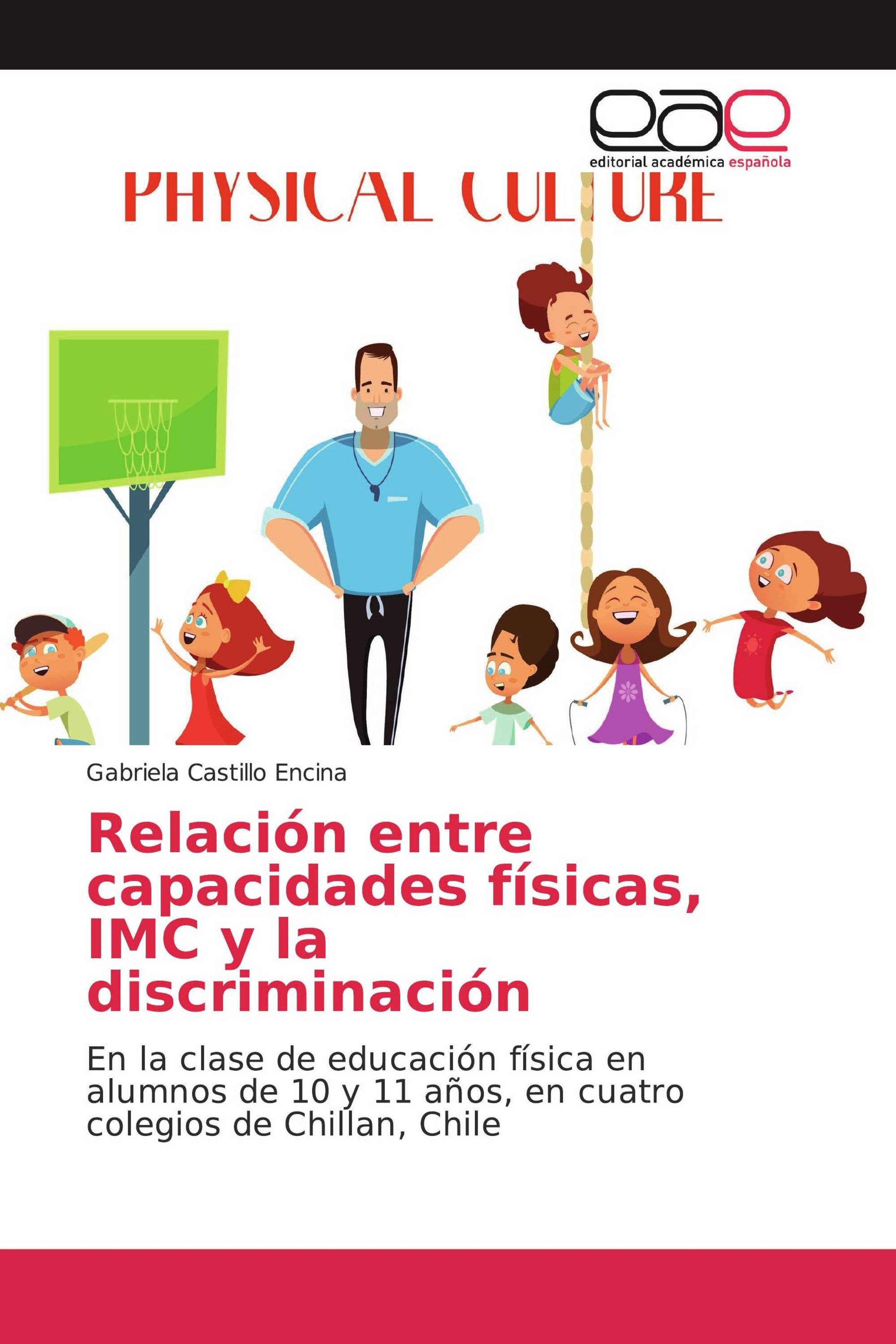 Relación entre capacidades físicas, IMC y la discriminación