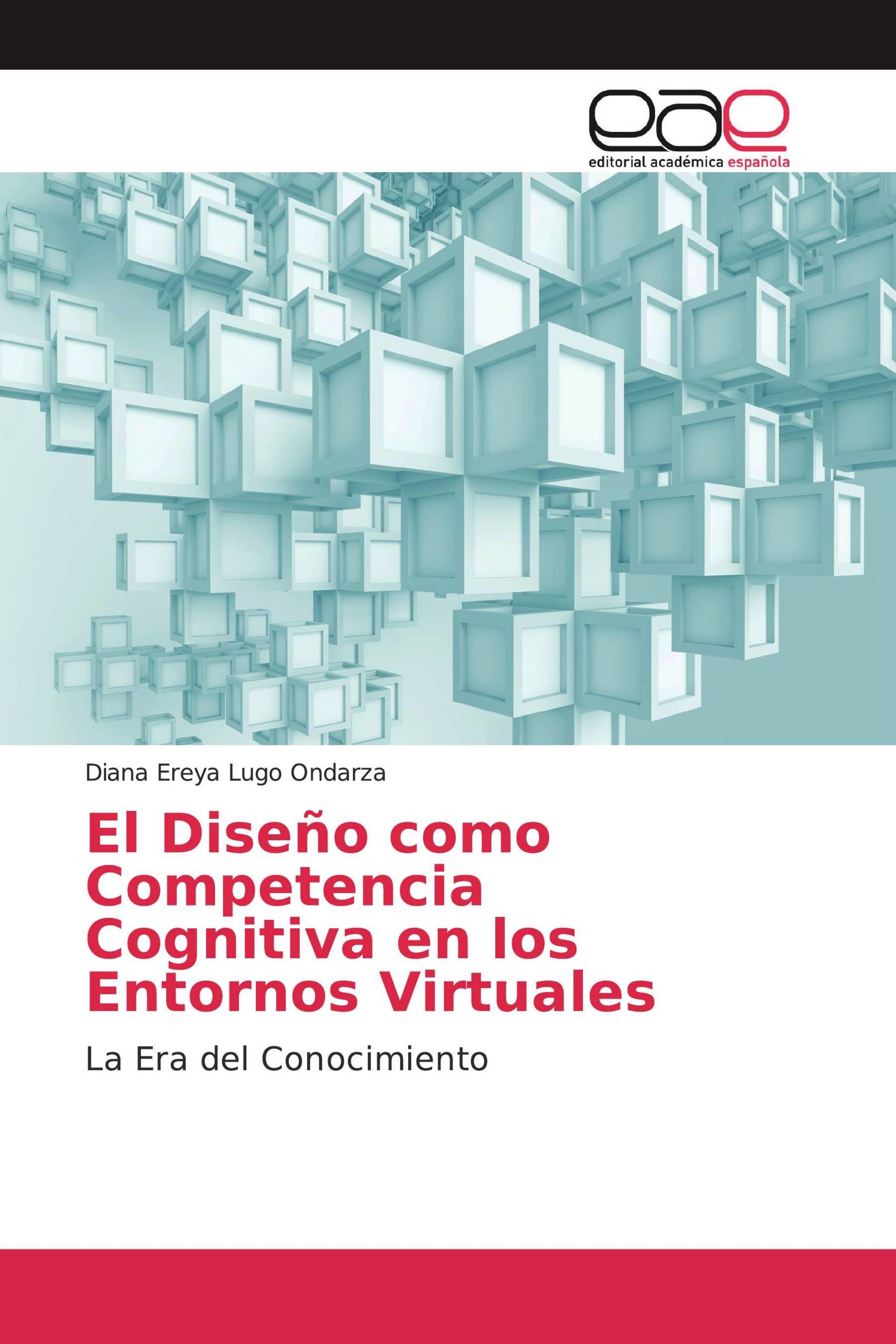 El Diseño como Competencia Cognitiva en los Entornos Virtuales