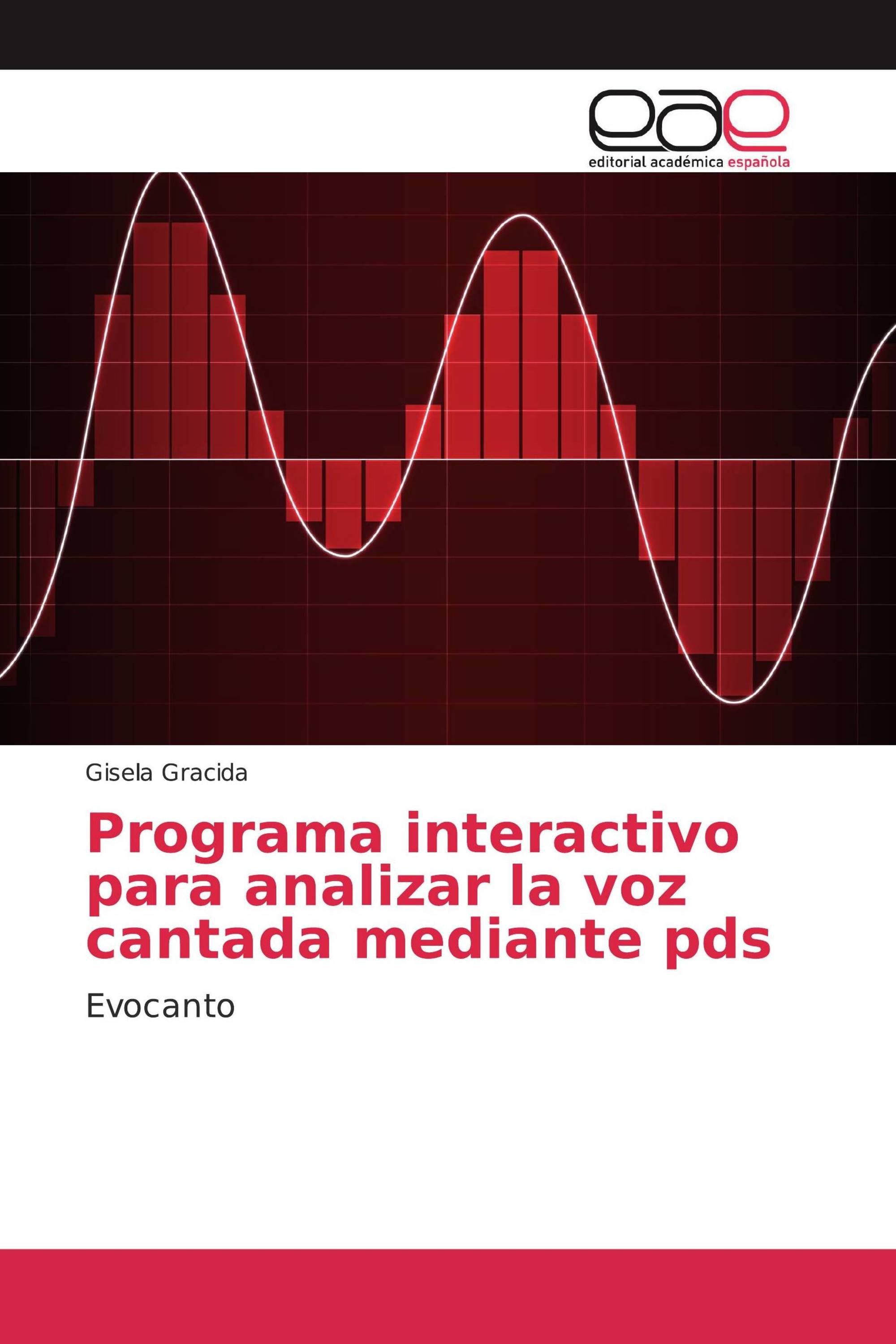 Programa interactivo para analizar la voz cantada mediante pds