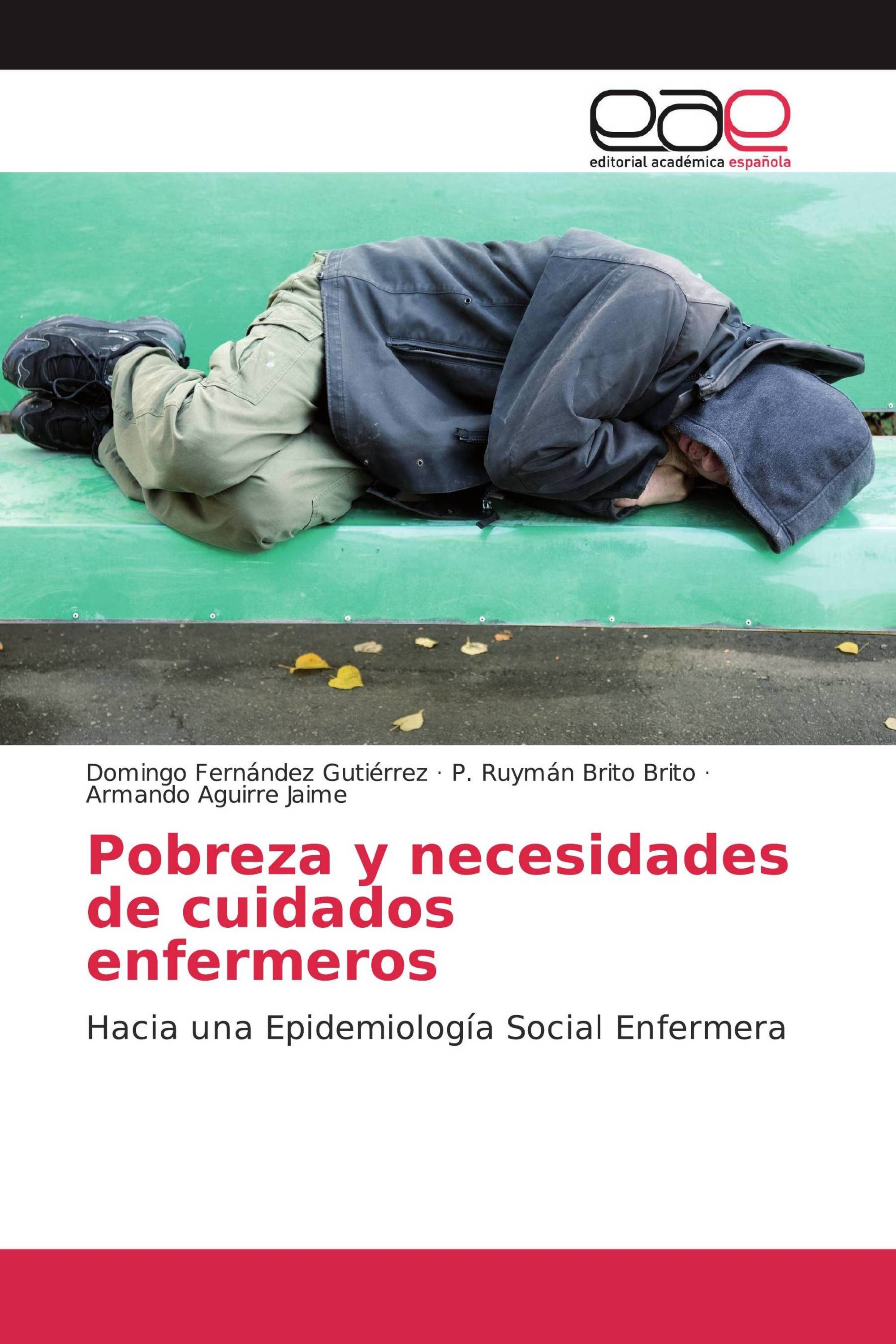 Pobreza y necesidades de cuidados enfermeros