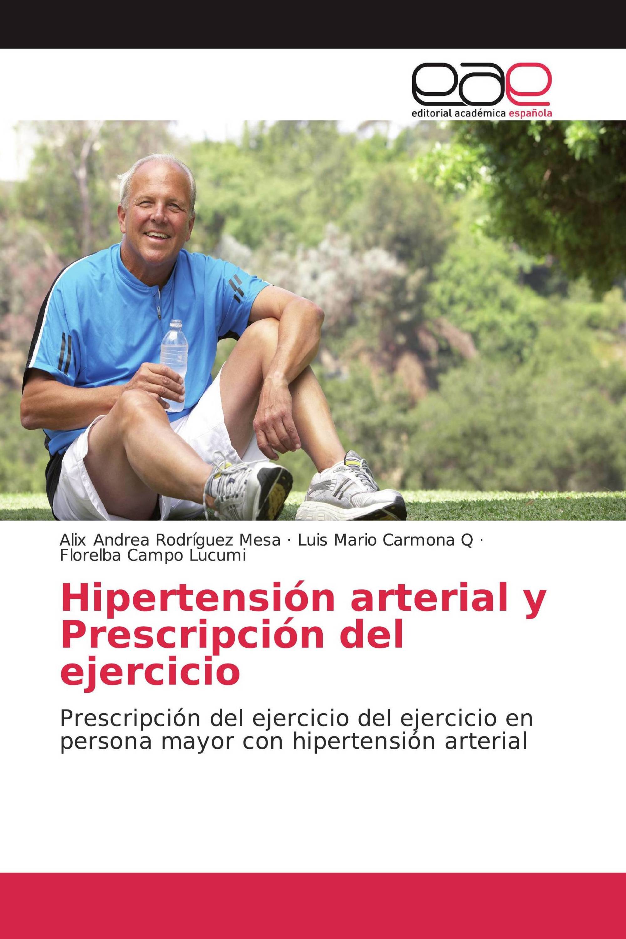 Hipertensión arterial y Prescripción del ejercicio