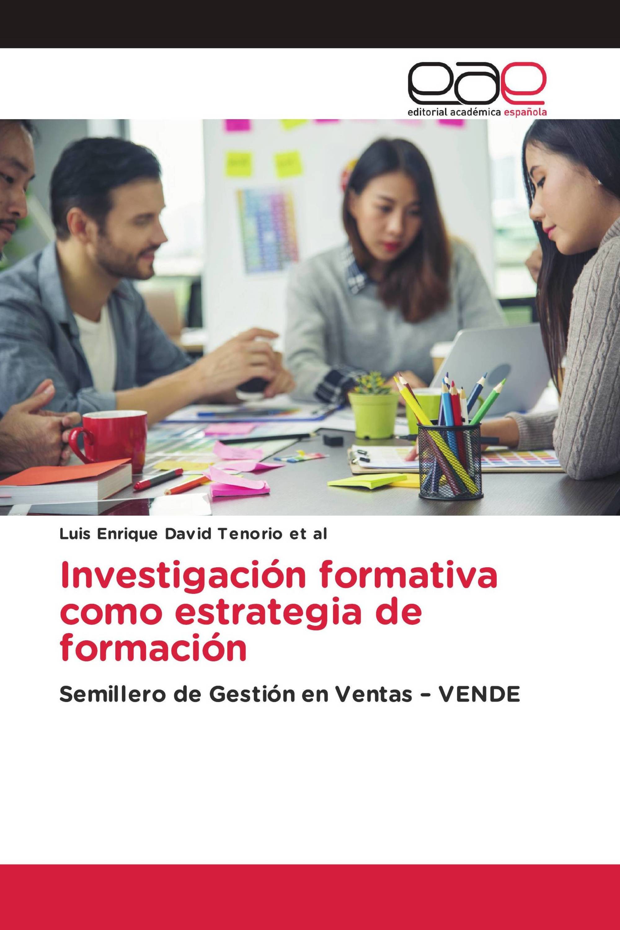 Investigación formativa como estrategia de formación