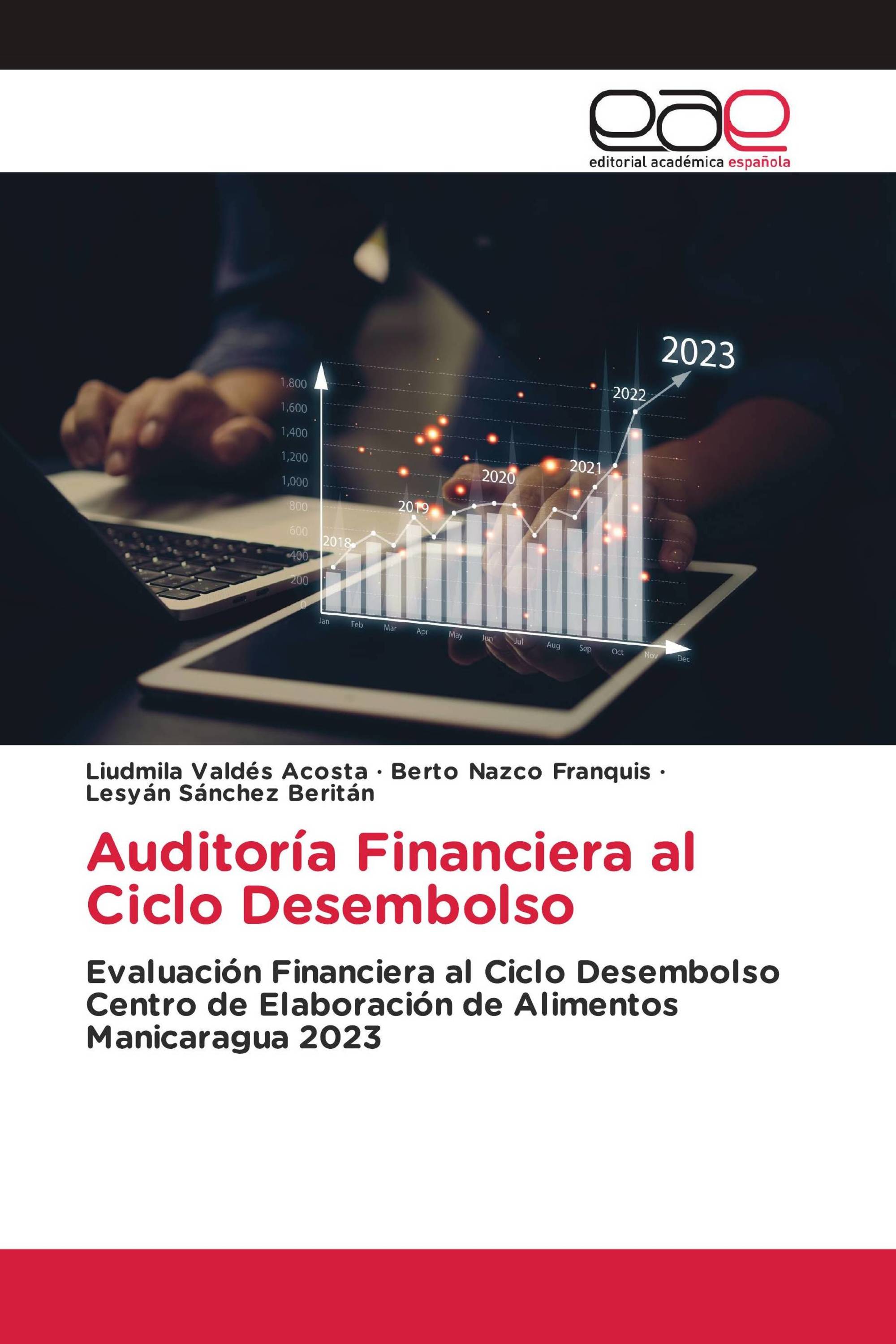 Auditoría Financiera al Ciclo Desembolso