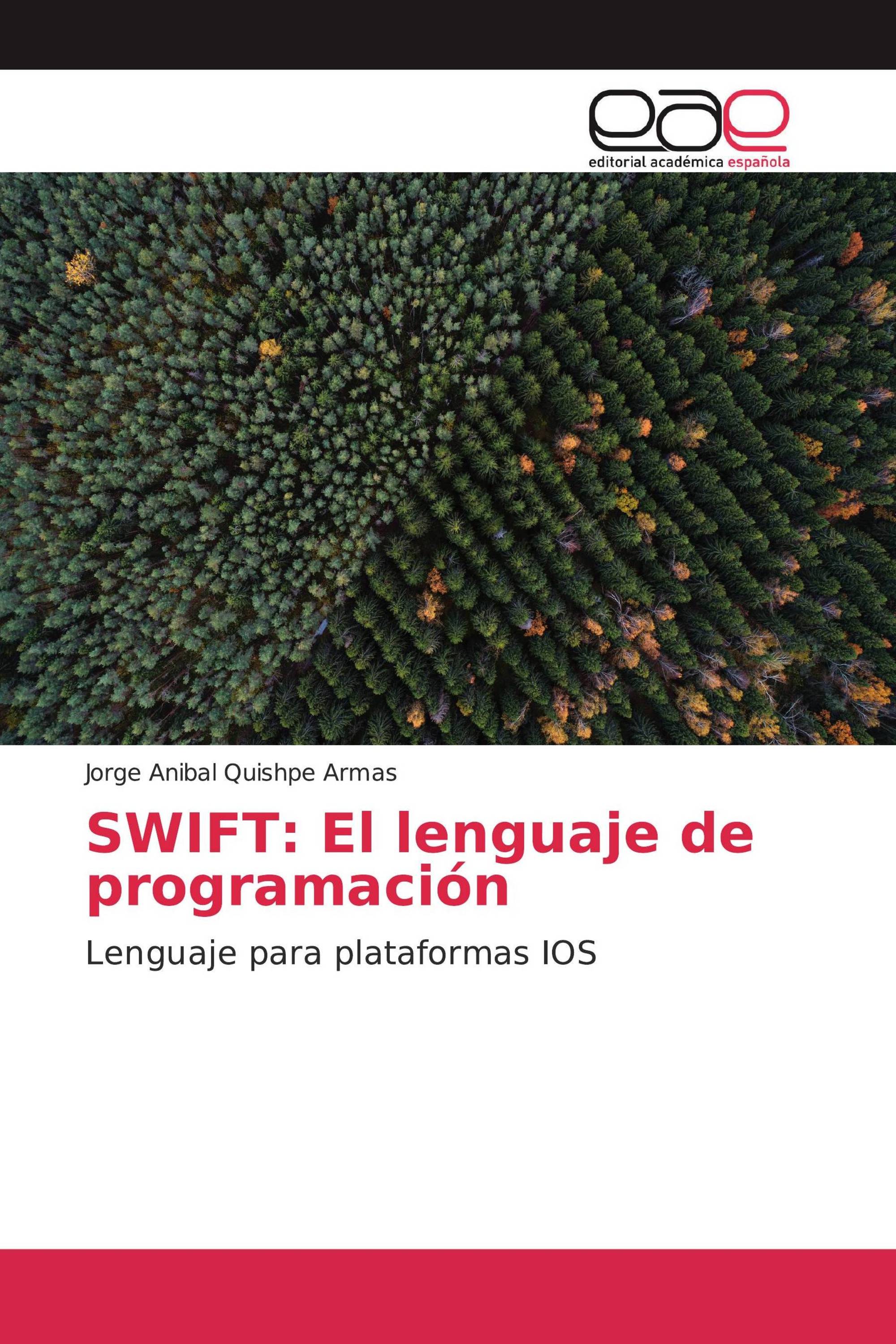 SWIFT: El lenguaje de programación