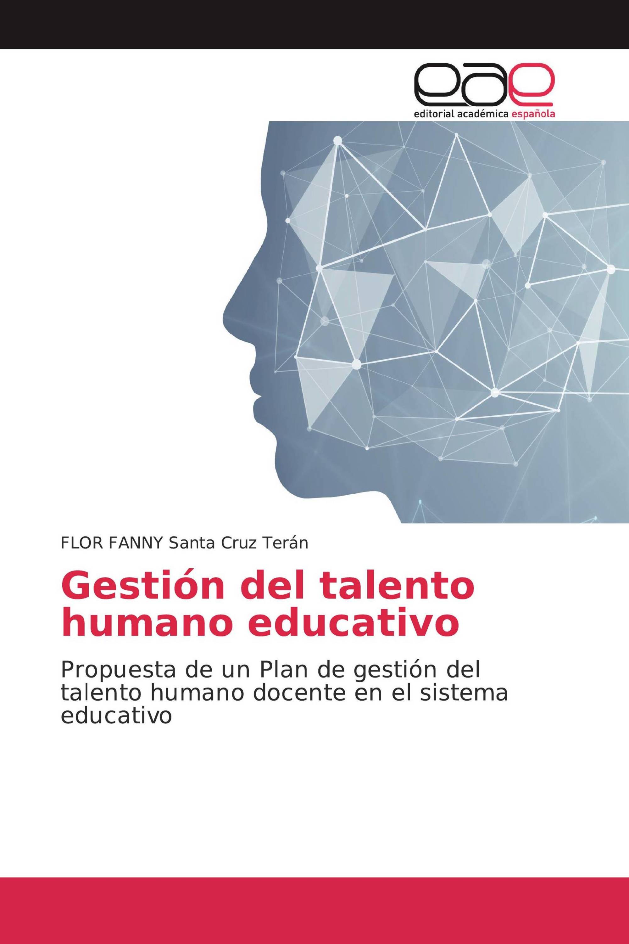 Gestión del talento humano educativo