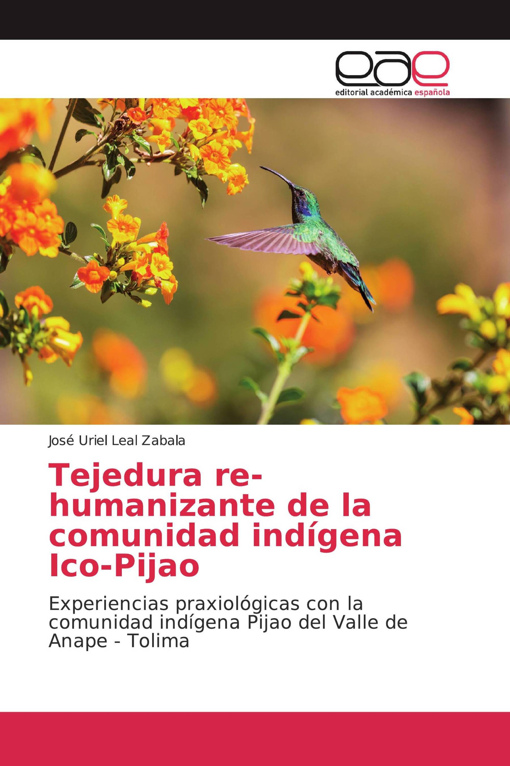 Tejedura re-humanizante de la comunidad indígena Ico-Pijao