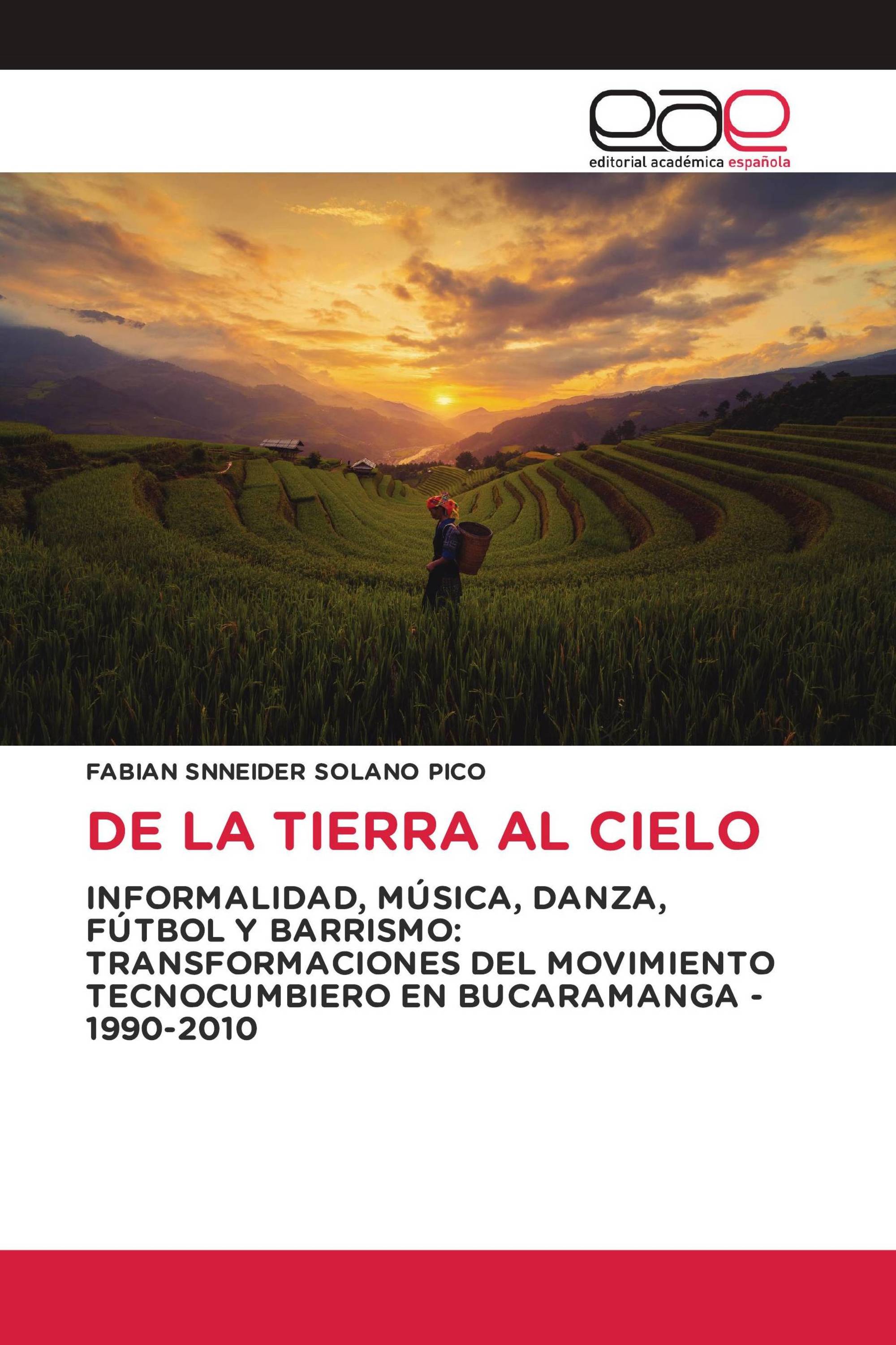 DE LA TIERRA AL CIELO