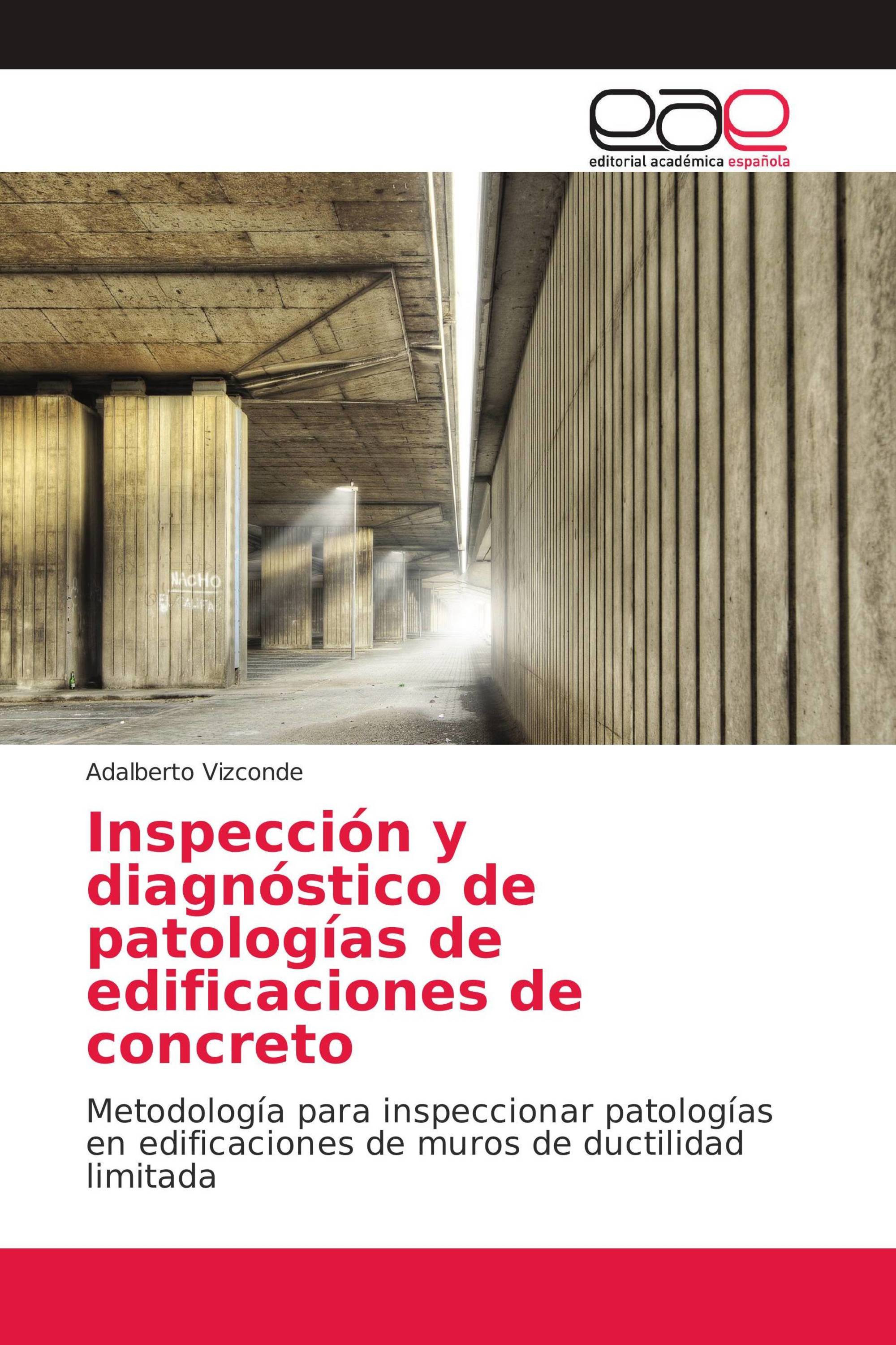 Inspección y diagnóstico de patologías de edificaciones de concreto