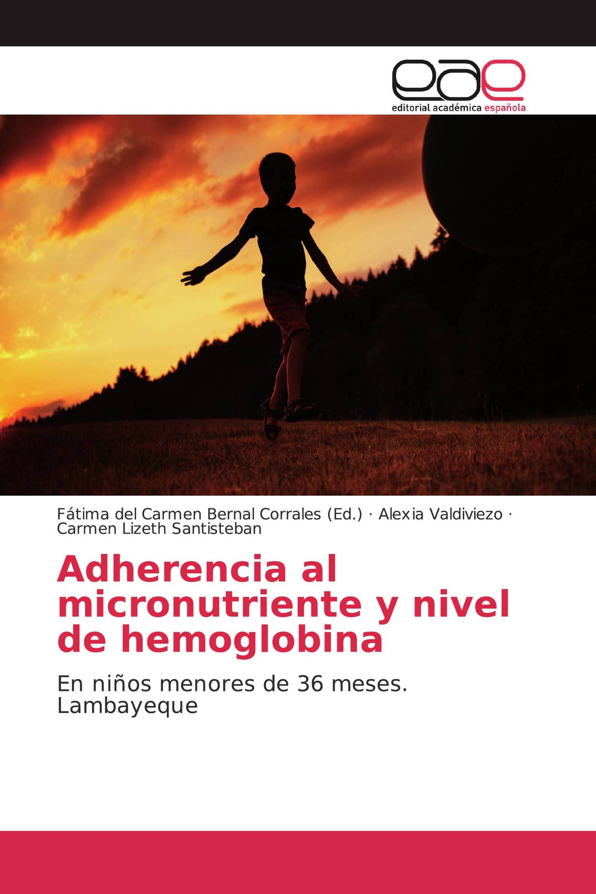 Adherencia al micronutriente y nivel de hemoglobina