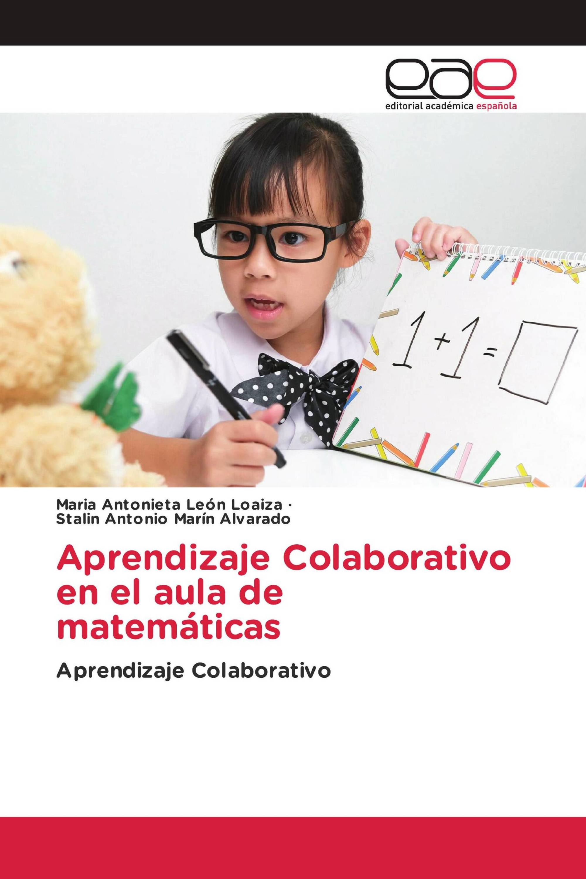 Aprendizaje Colaborativo en el aula de matemáticas