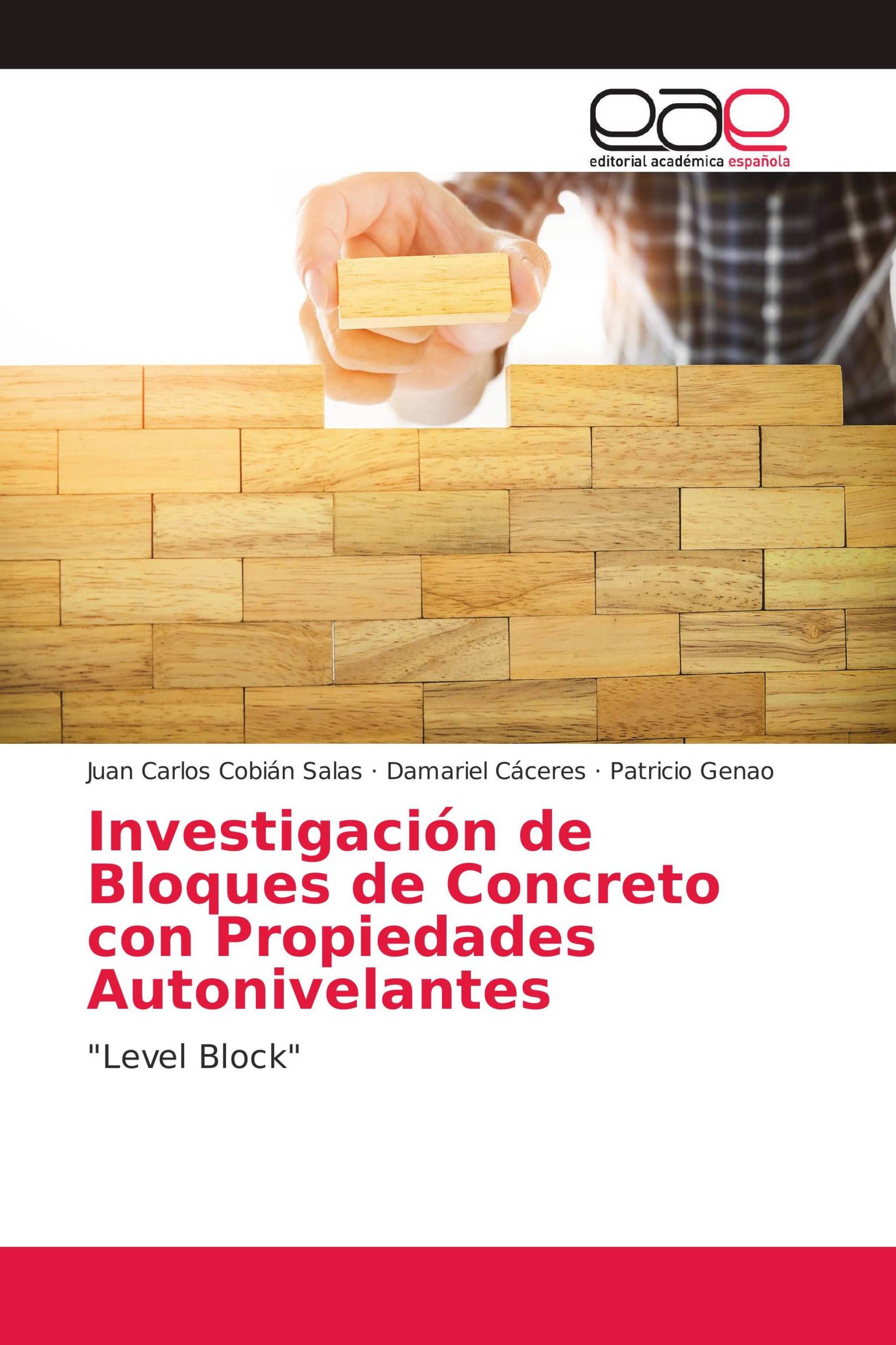 Investigación de Bloques de Concreto con Propiedades Autonivelantes