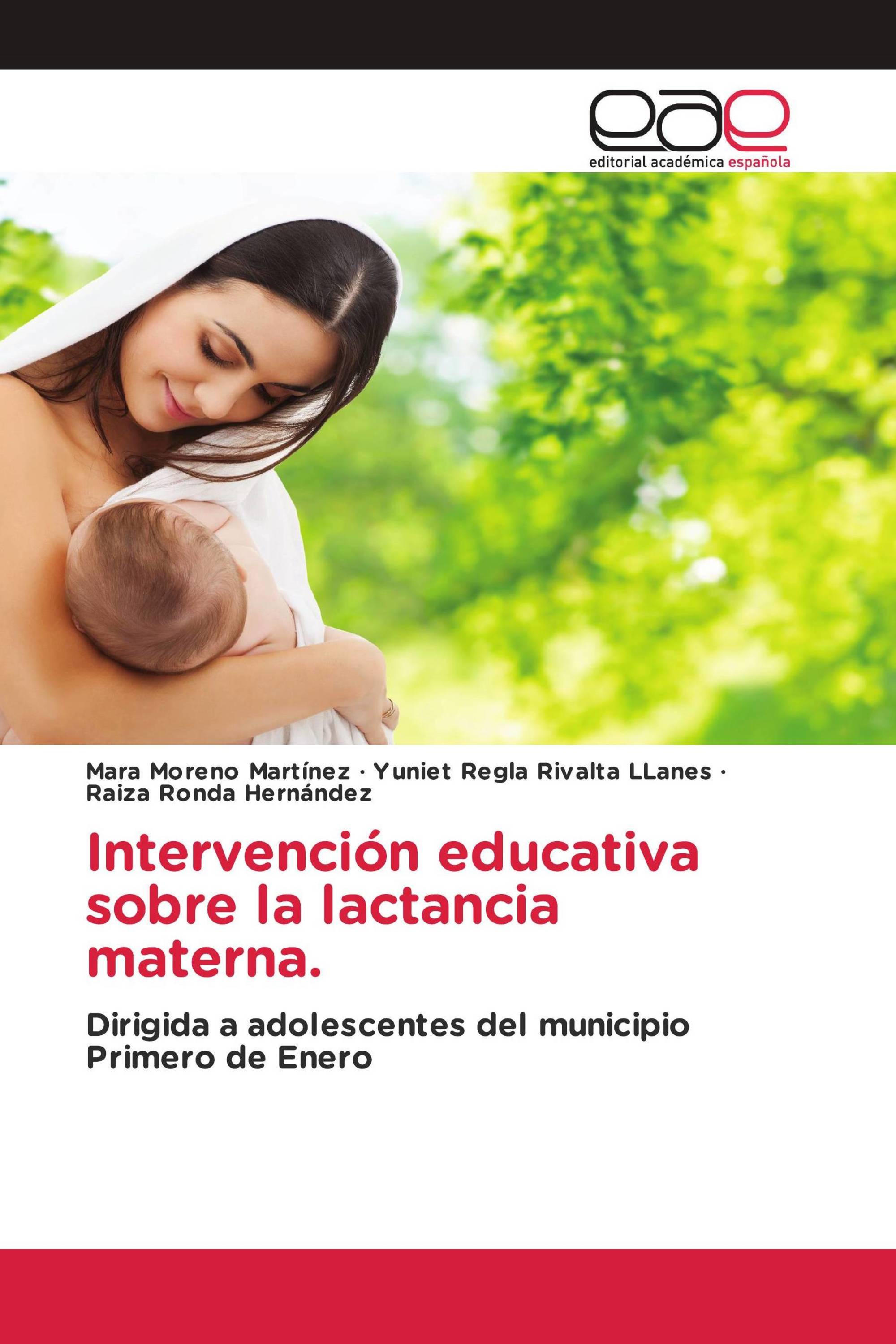 Intervención educativa sobre la lactancia materna.