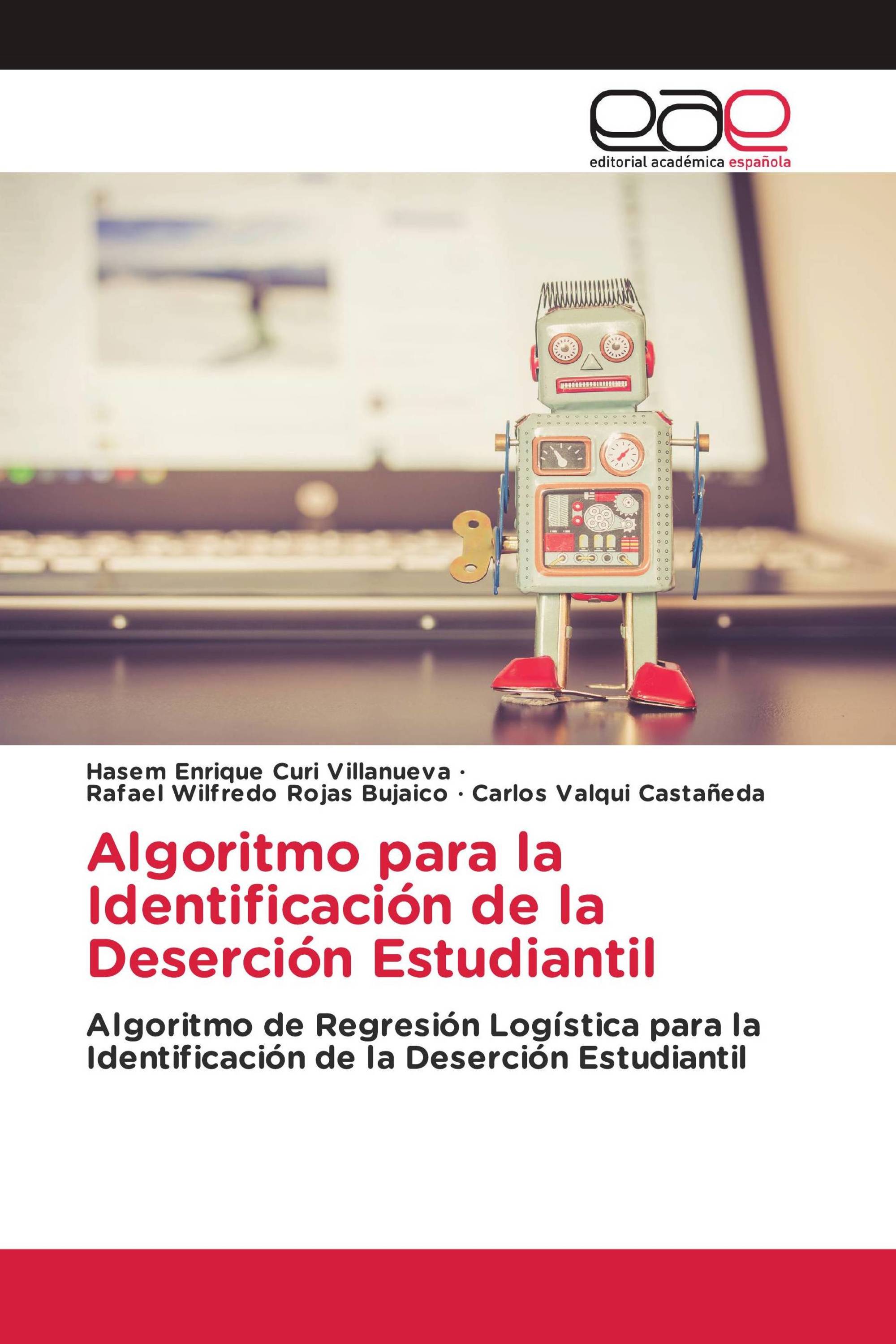 Algoritmo para la Identificación de la Deserción Estudiantil