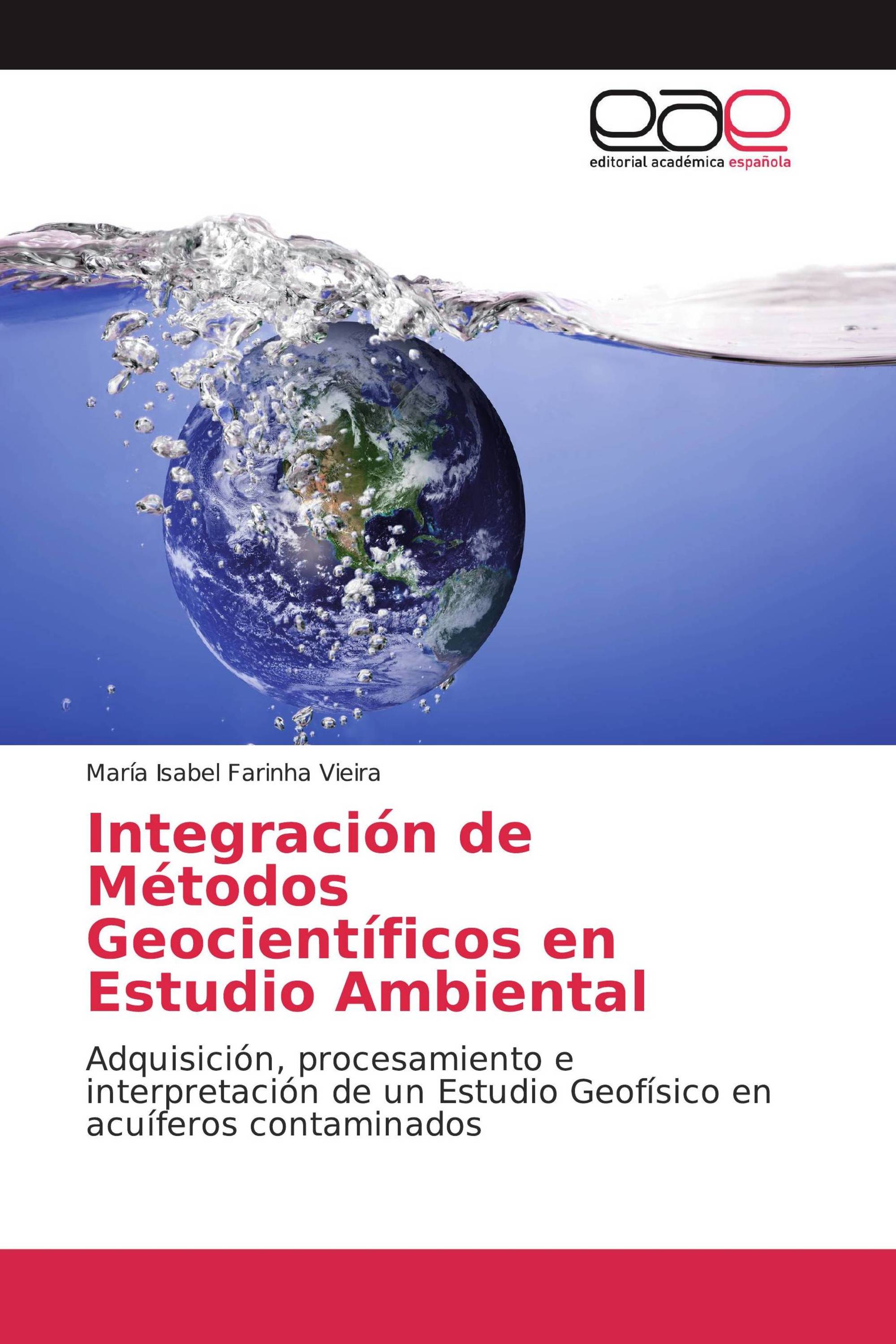 Integración de Métodos Geocientíficos en Estudio Ambiental