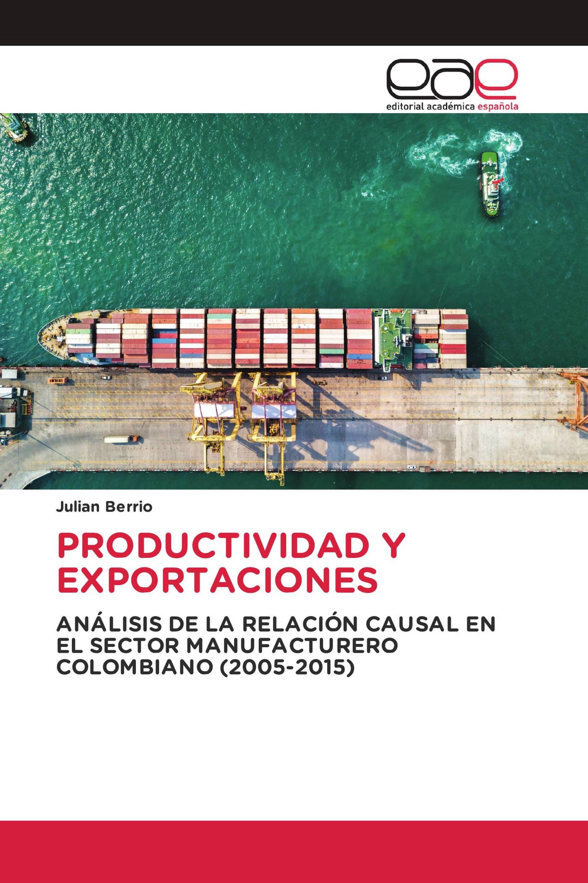 PRODUCTIVIDAD Y EXPORTACIONES