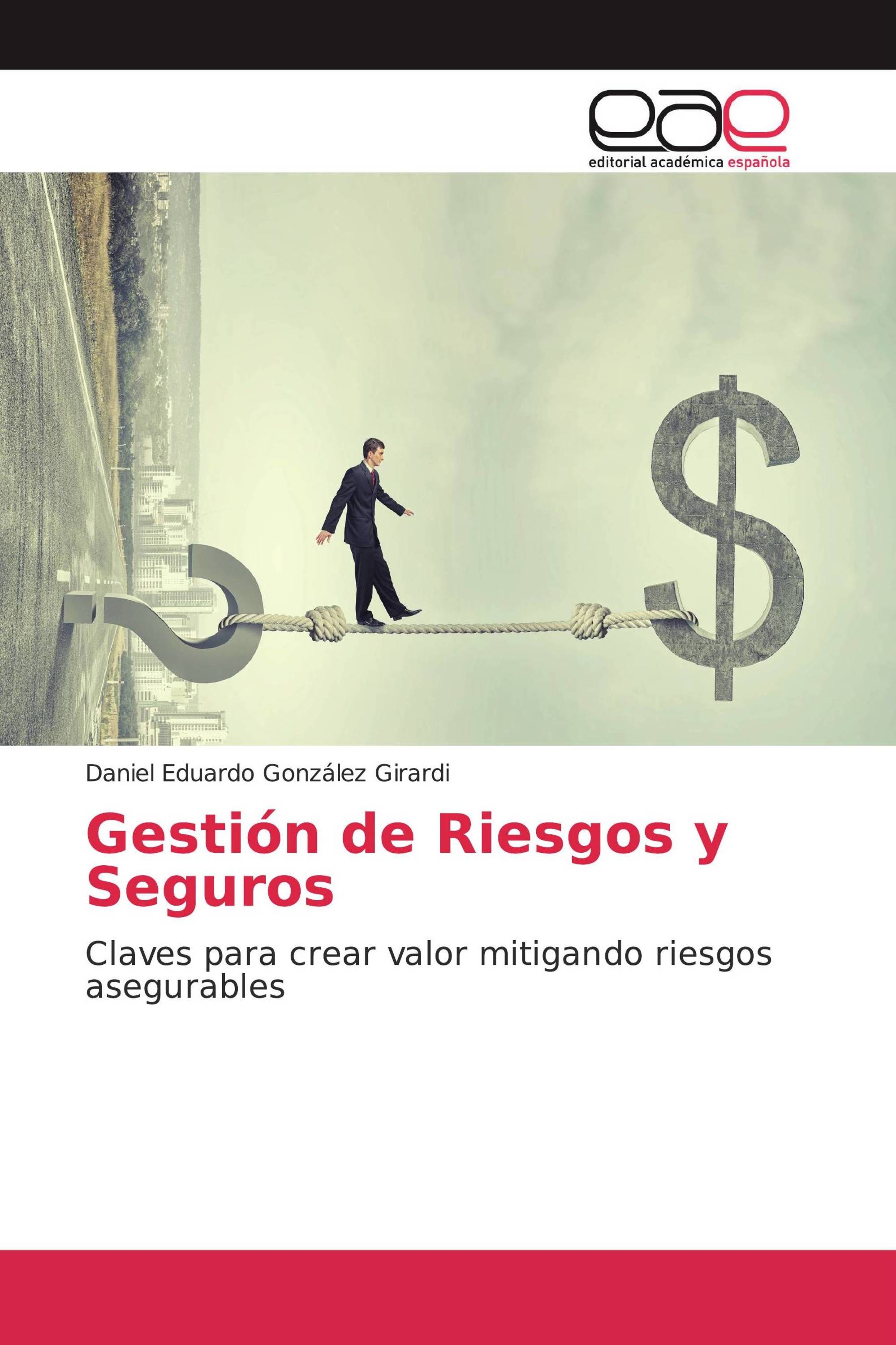 Gestión de Riesgos y Seguros