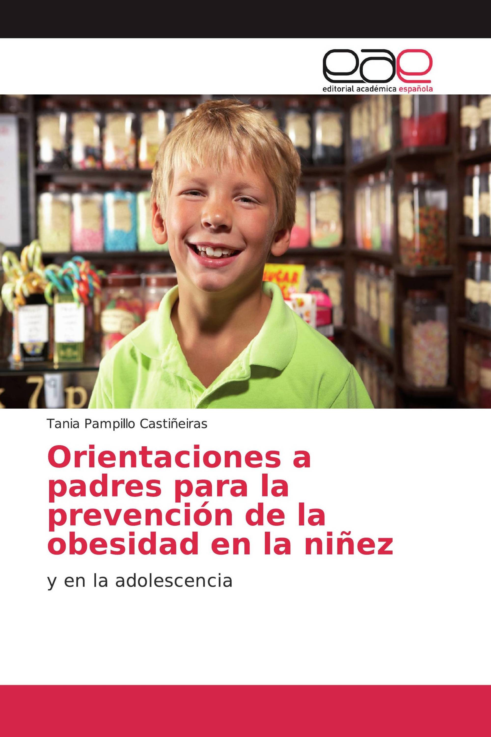 Orientaciones a padres para la prevención de la obesidad en la niñez