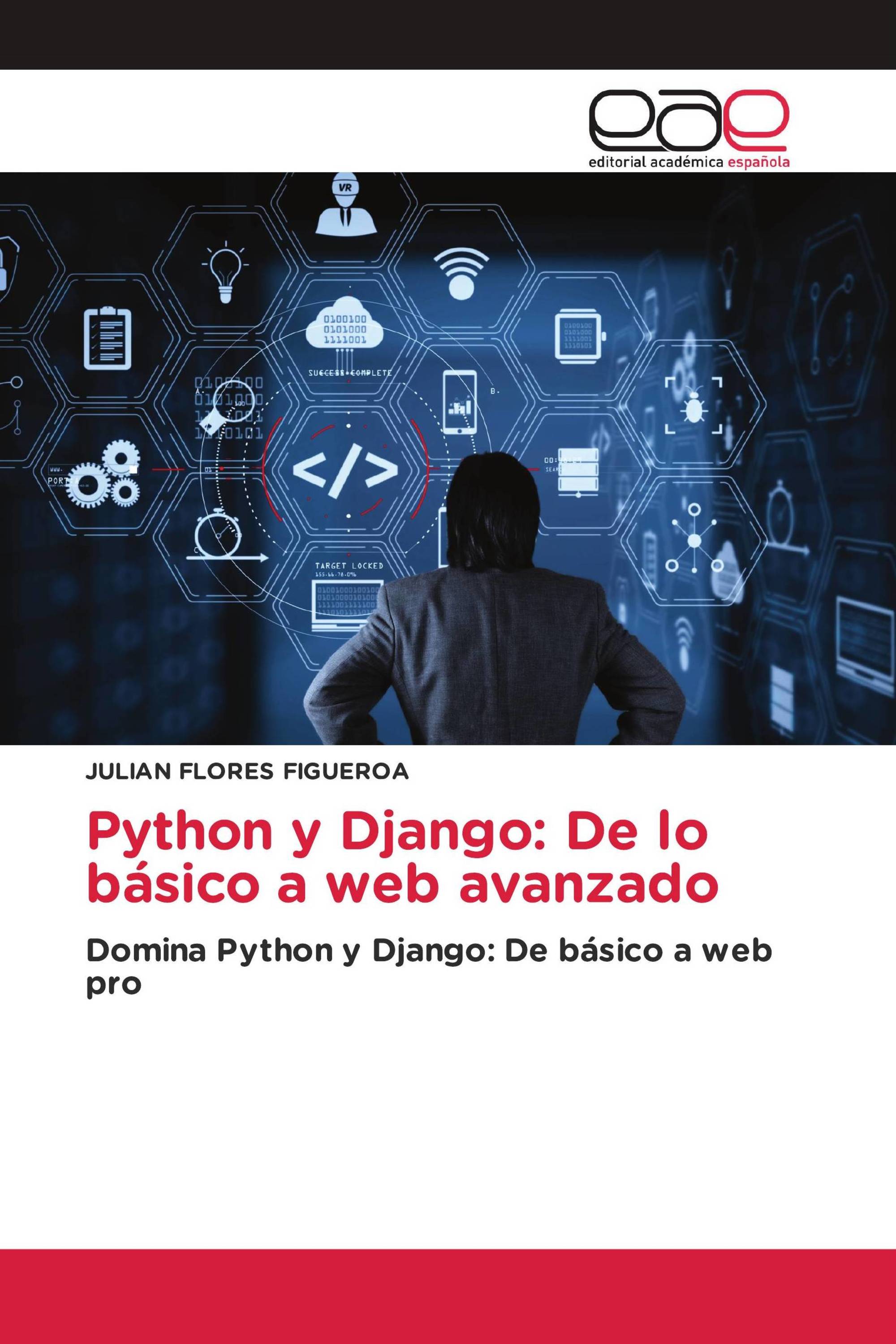 Python y Django: De lo básico a web avanzado