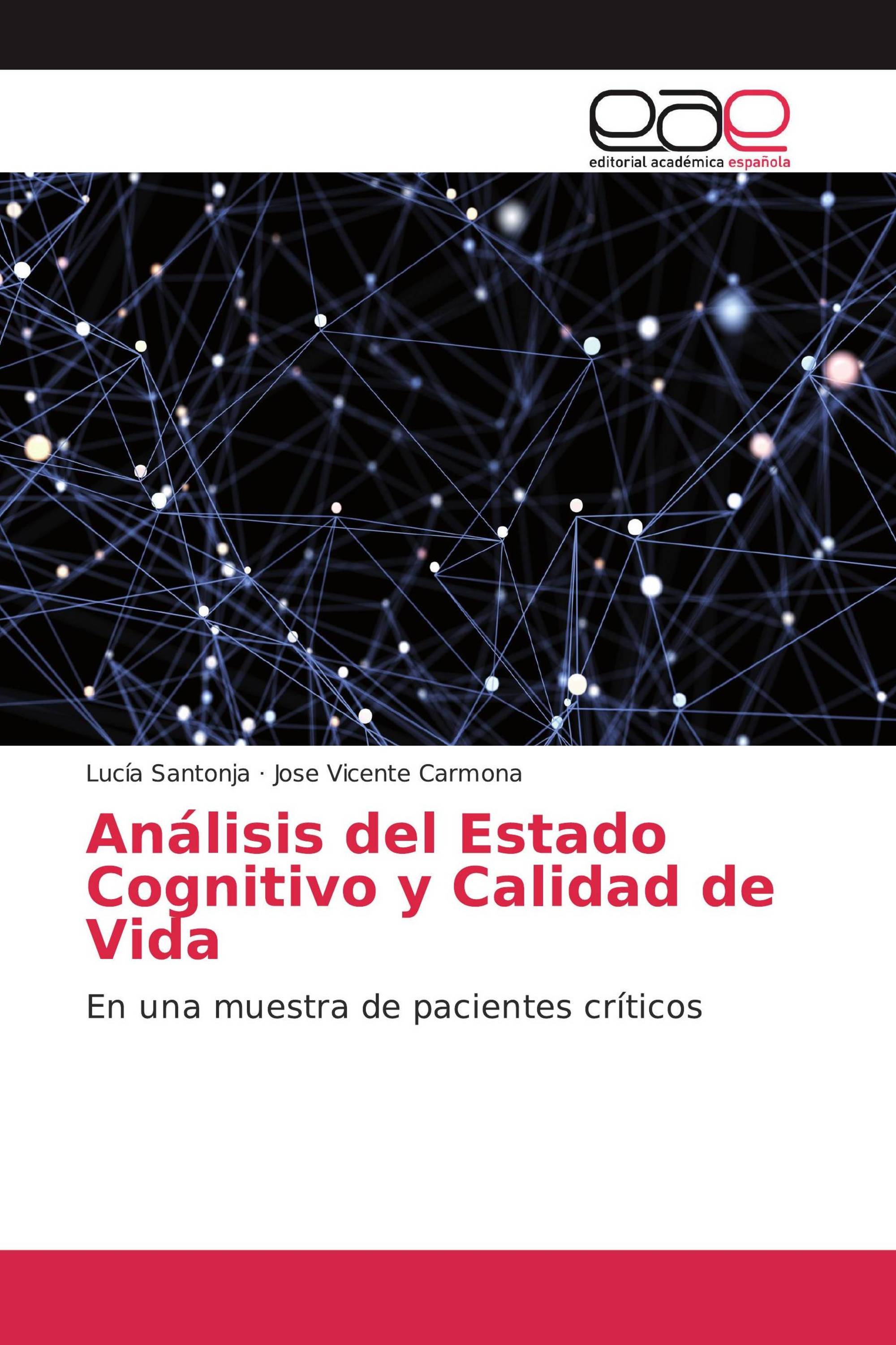 Análisis del Estado Cognitivo y Calidad de Vida