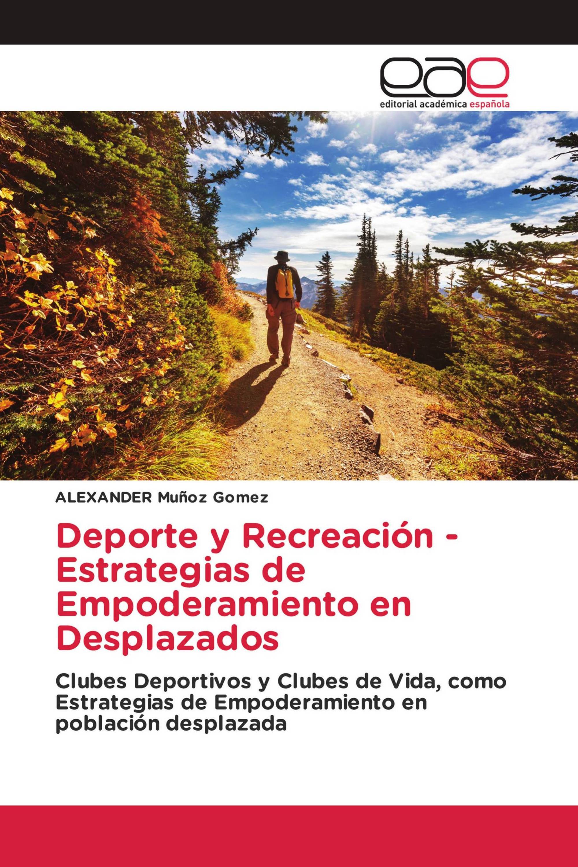 Deporte y Recreación - Estrategias de Empoderamiento en Desplazados