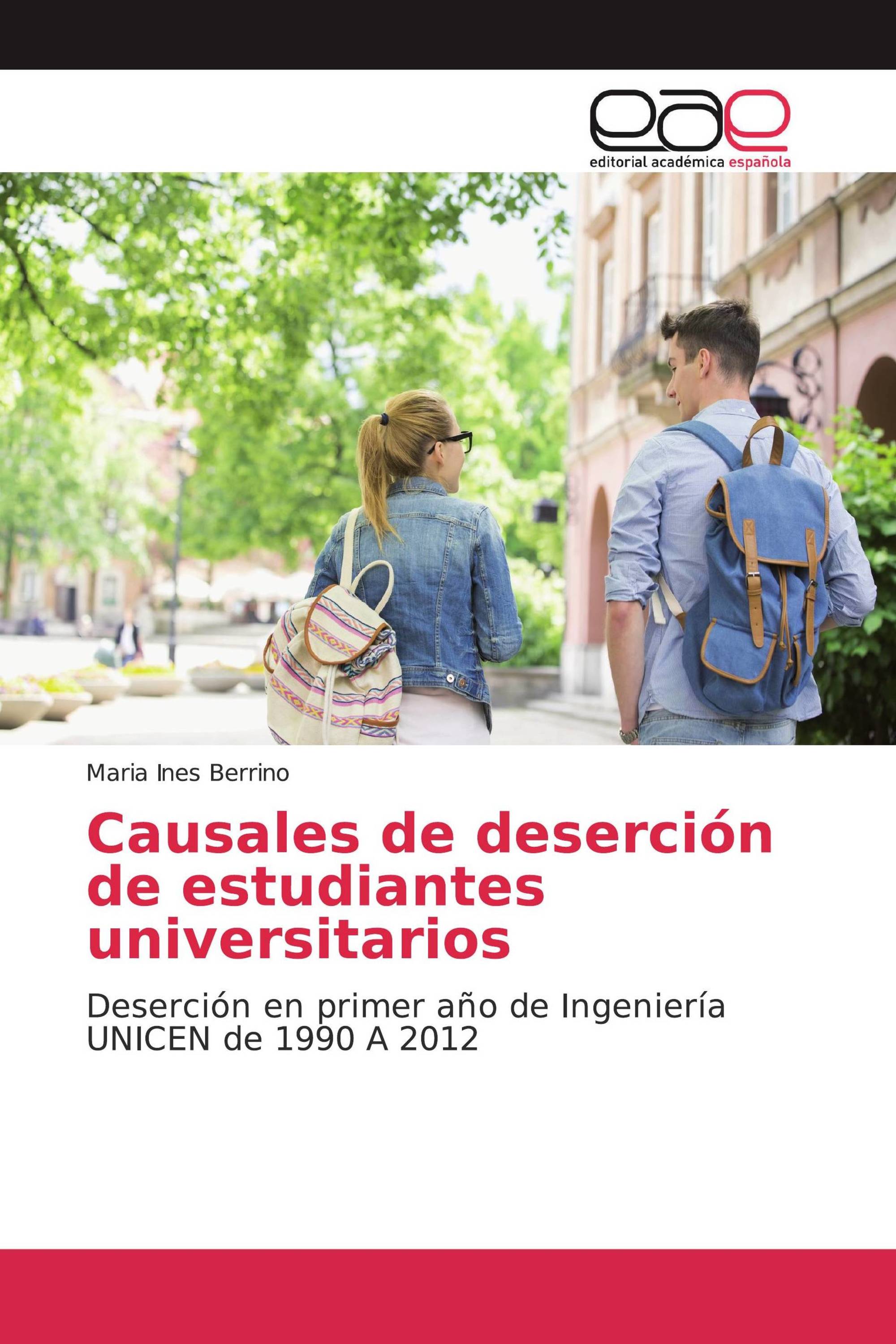 Causales de deserción de estudiantes universitarios