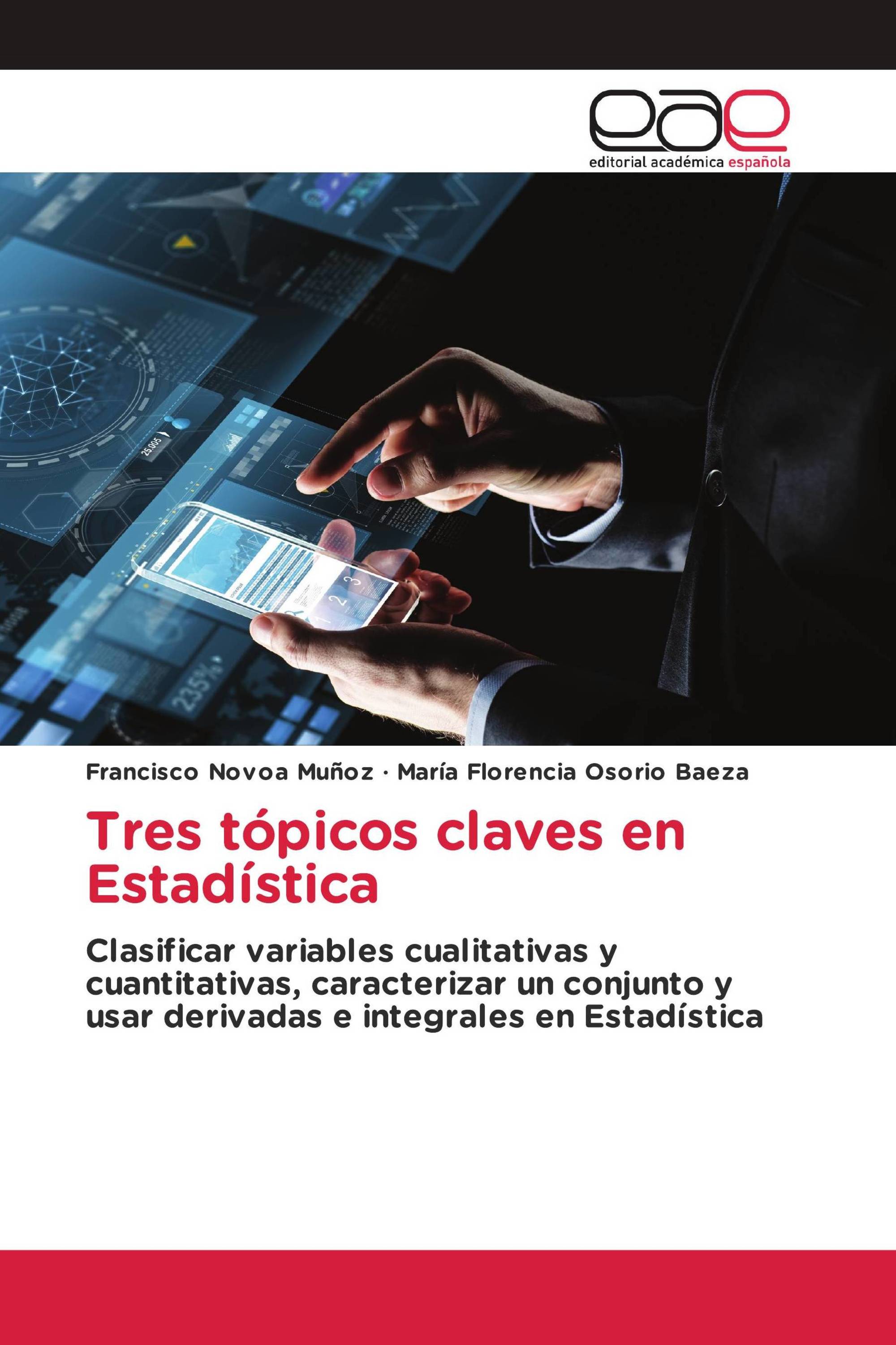 Tres tópicos claves en Estadística