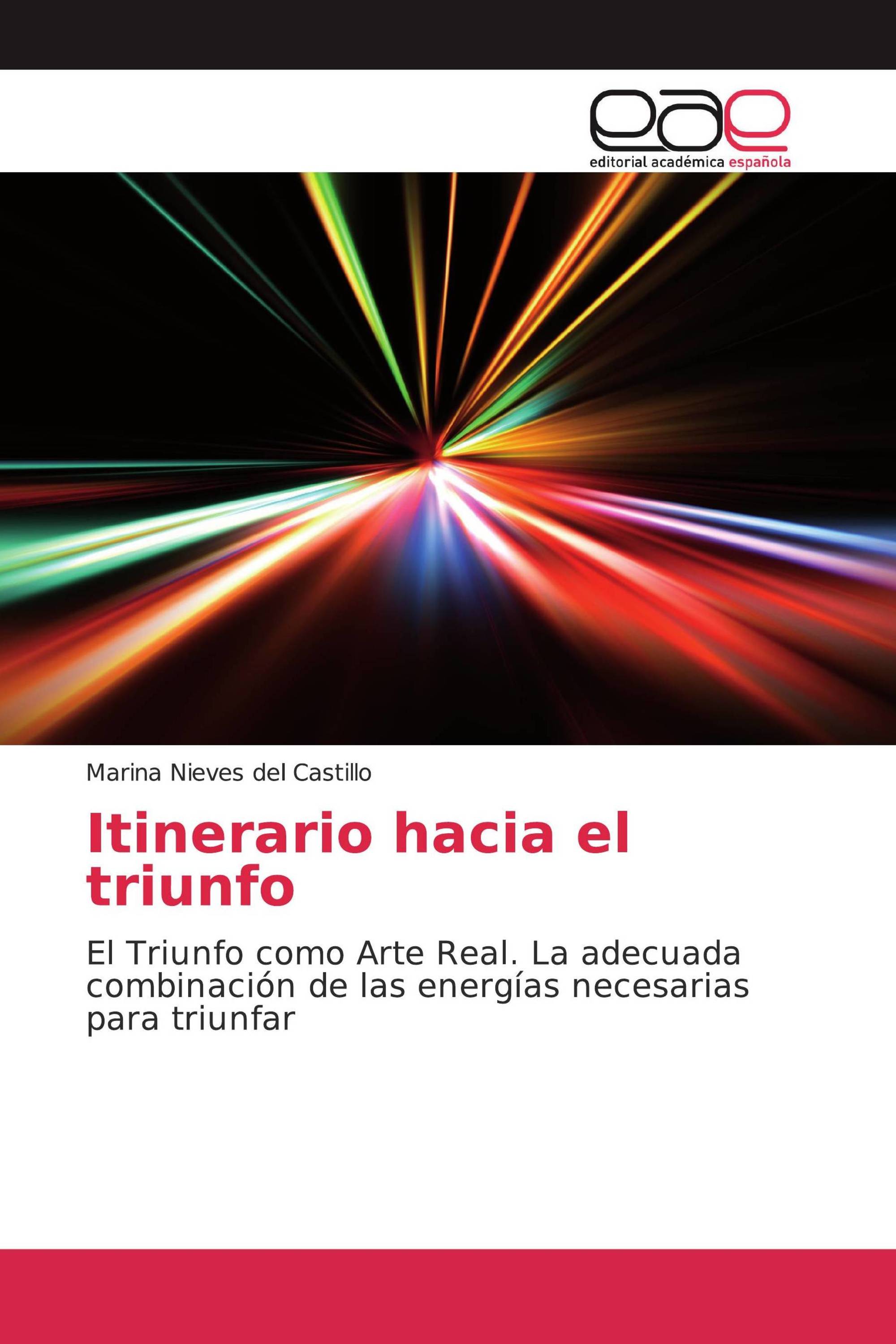 Itinerario hacia el triunfo