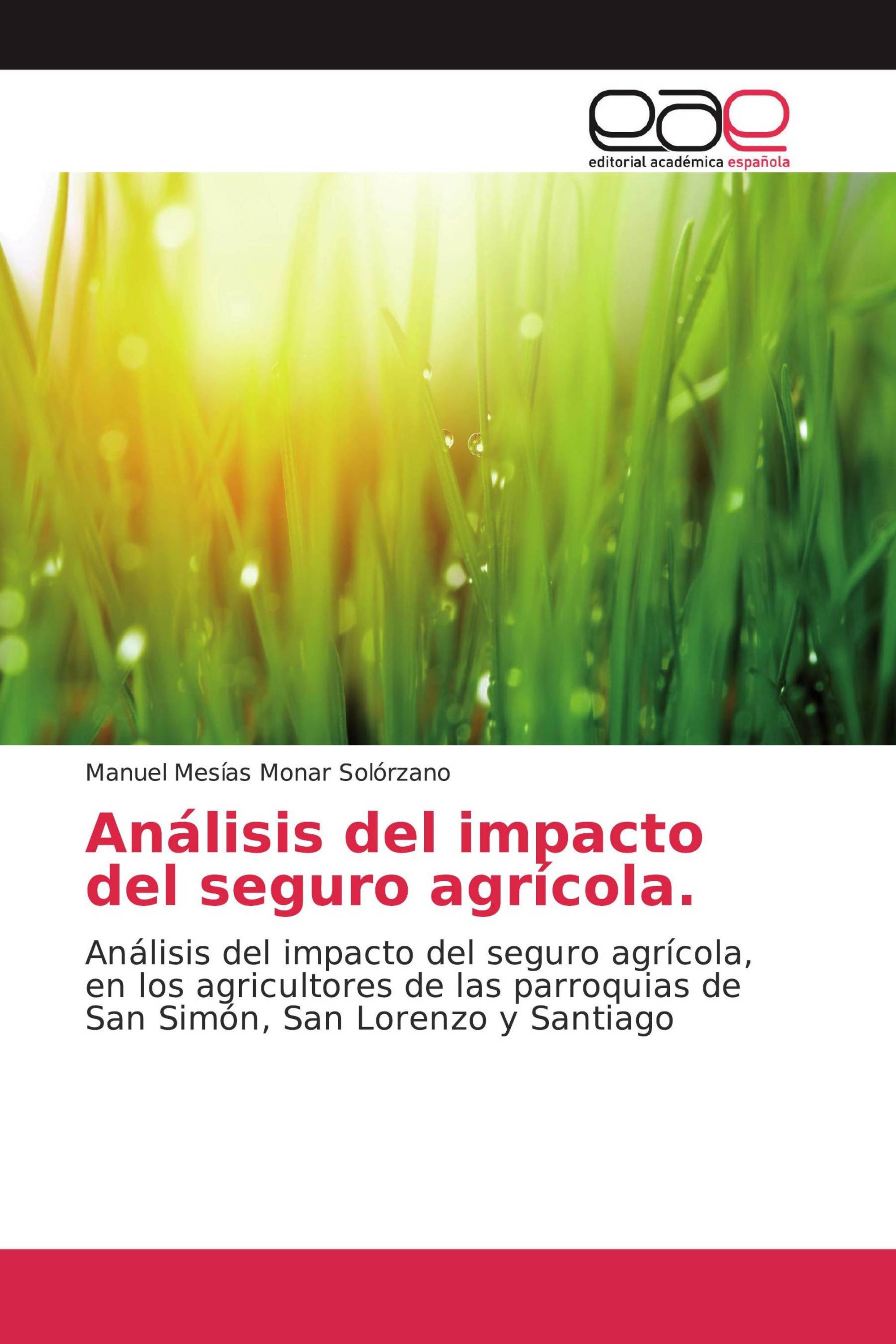 Análisis del impacto del seguro agrícola.