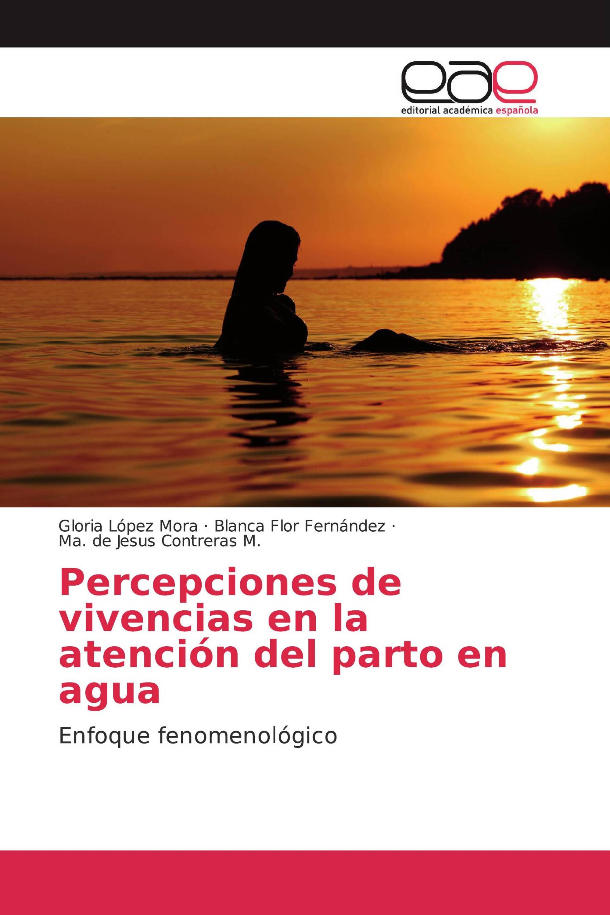 Percepciones de vivencias en la atención del parto en agua