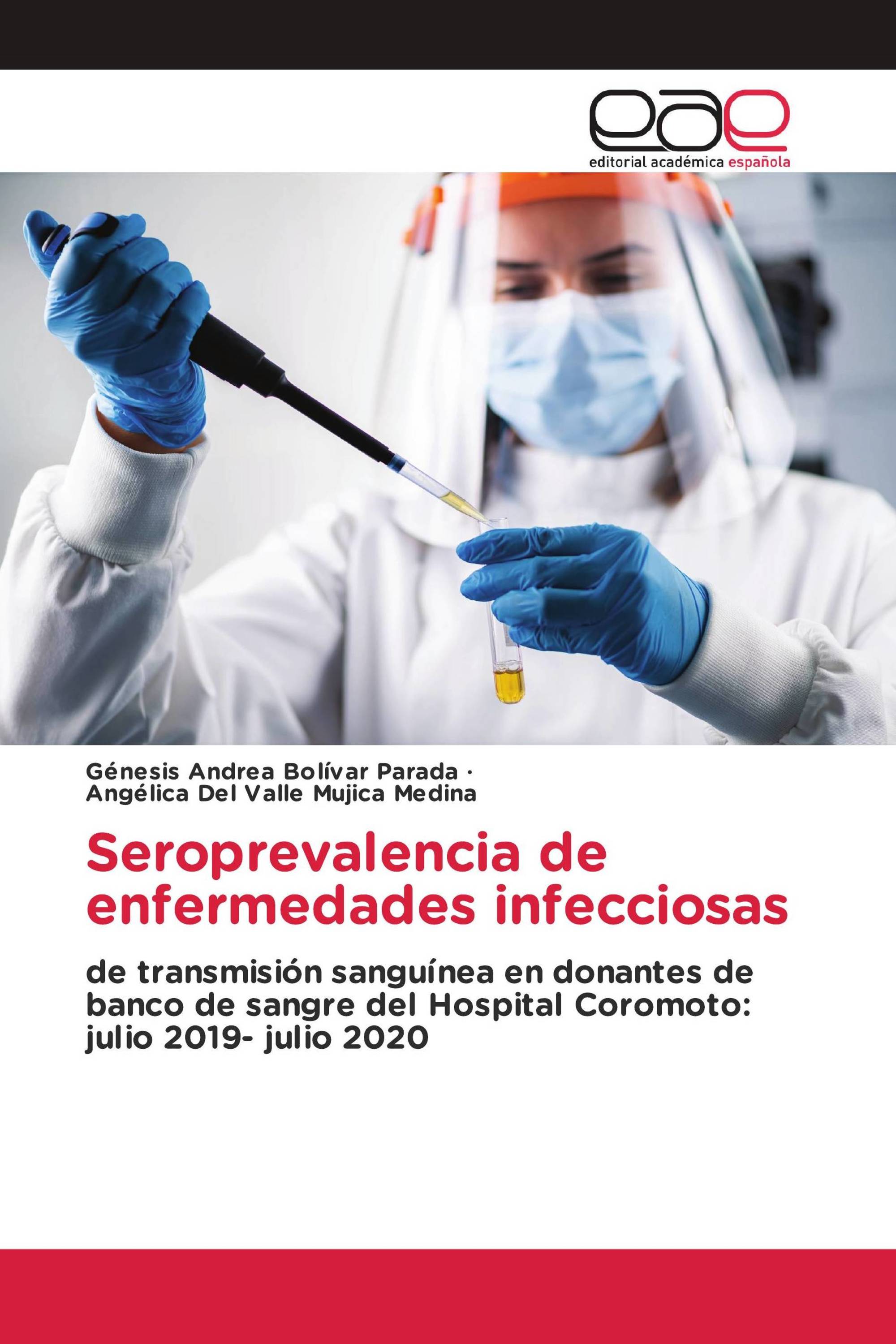 Seroprevalencia de enfermedades infecciosas