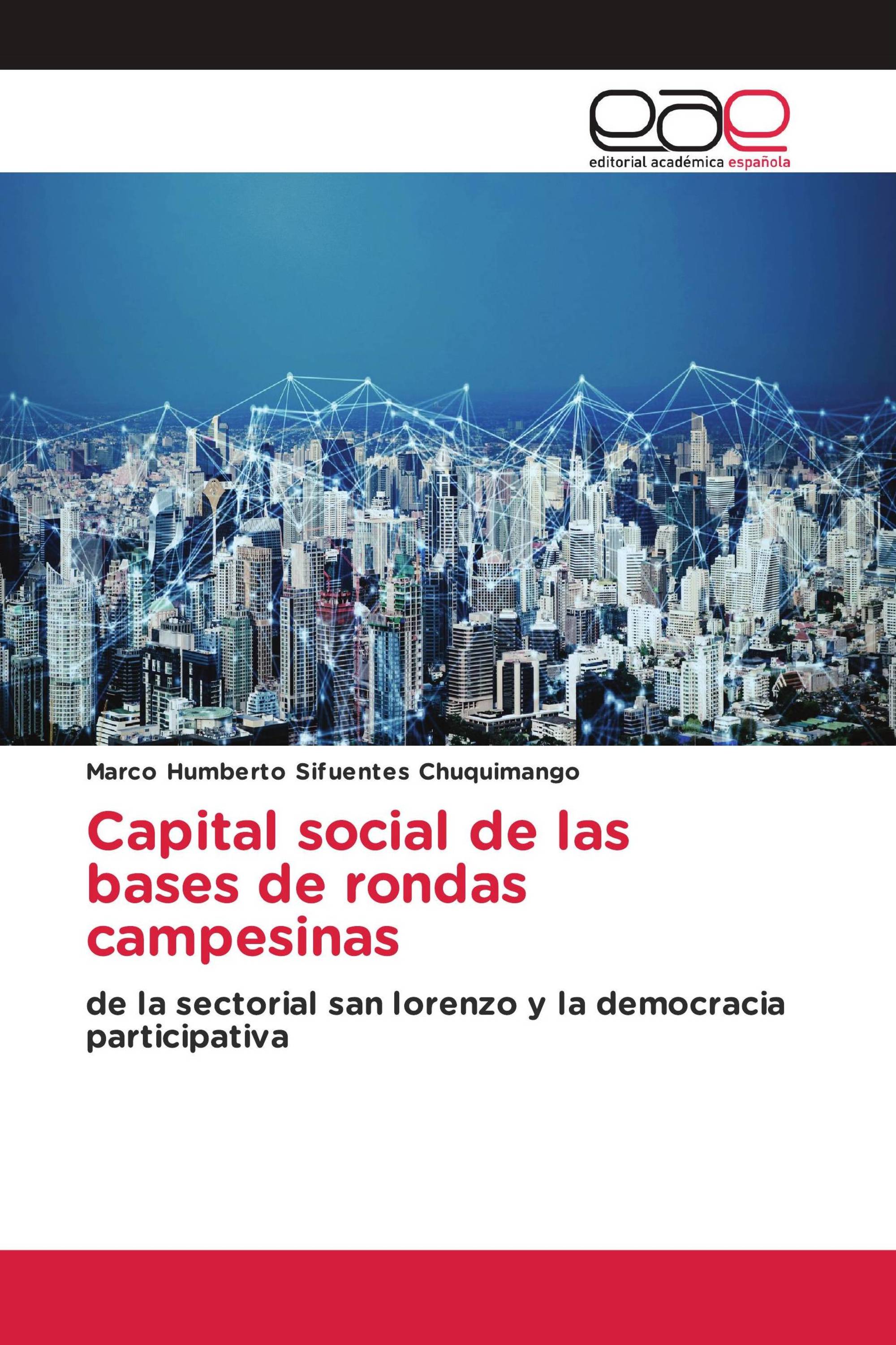 Capital social de las bases de rondas campesinas