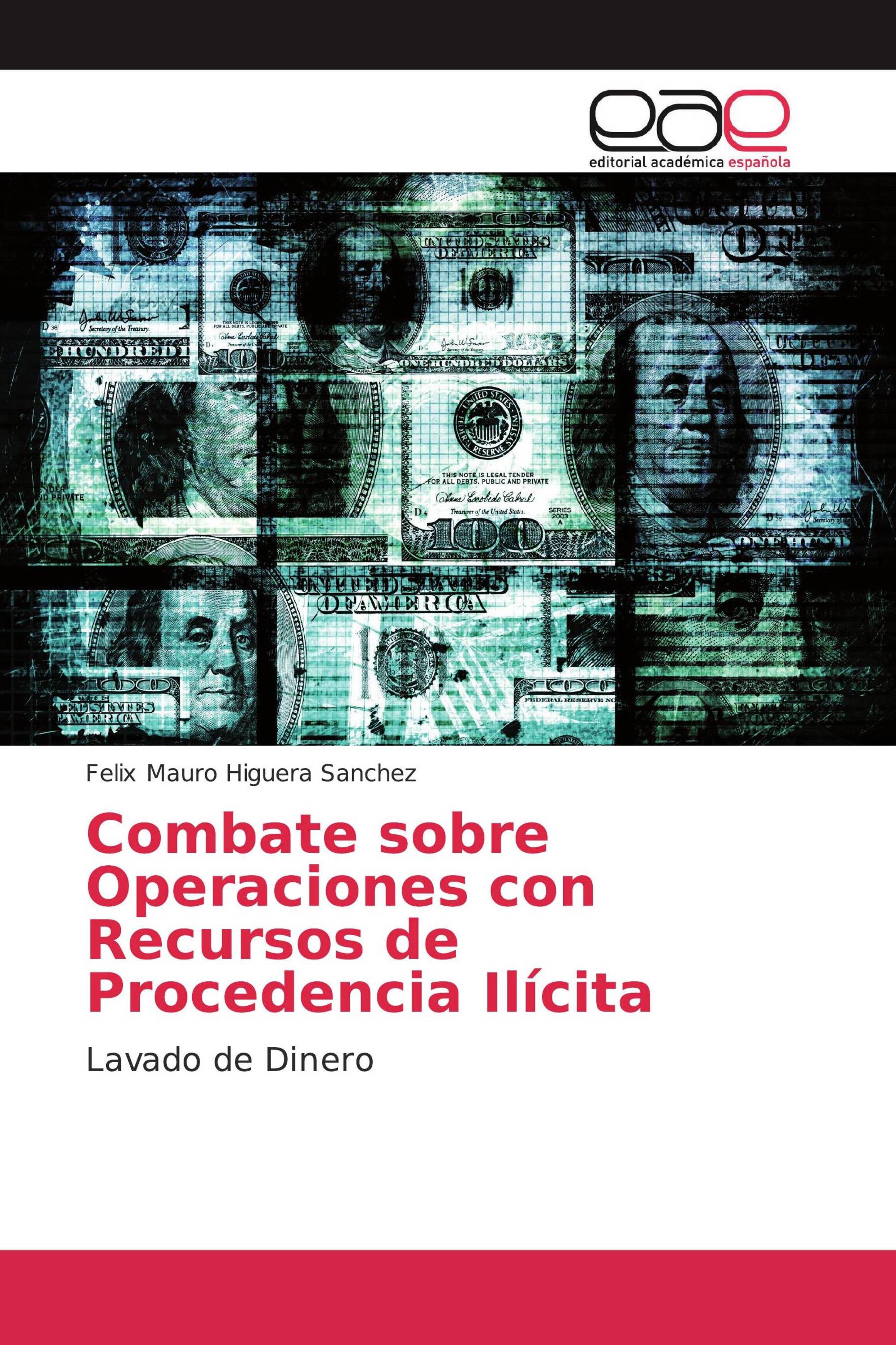 Combate sobre Operaciones con Recursos de Procedencia Ilícita