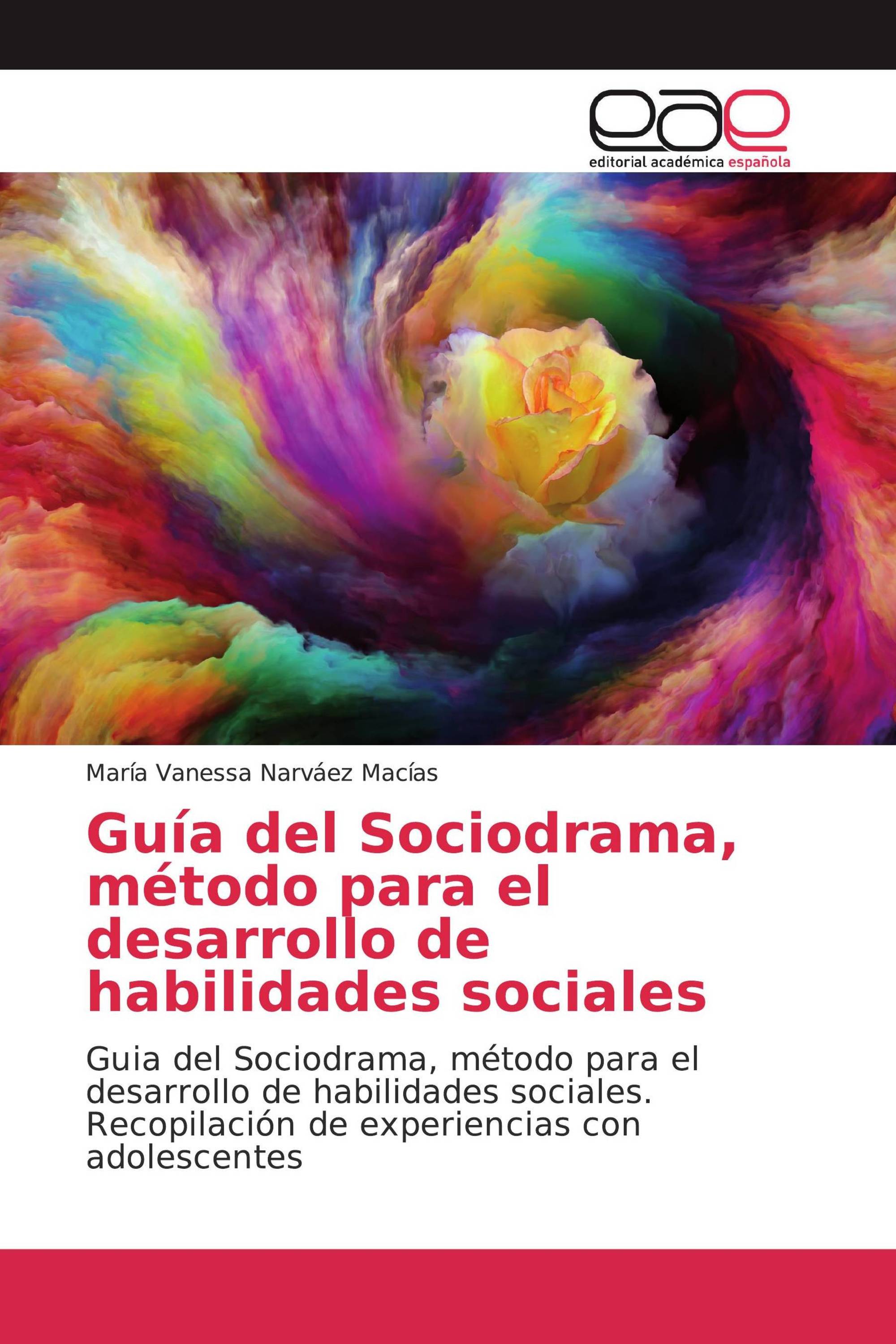 Guía del Sociodrama, método para el desarrollo de habilidades sociales