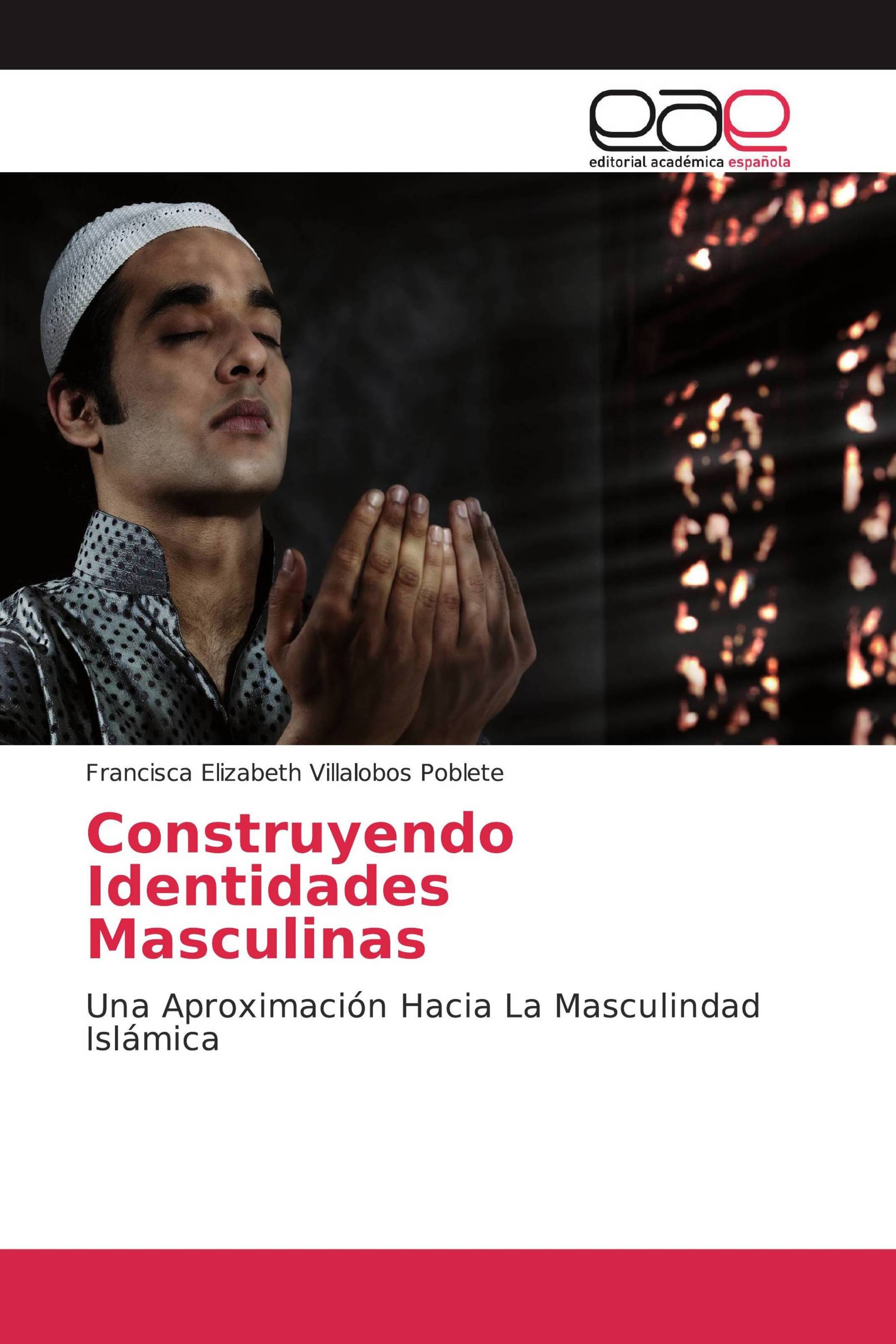 Construyendo Identidades Masculinas