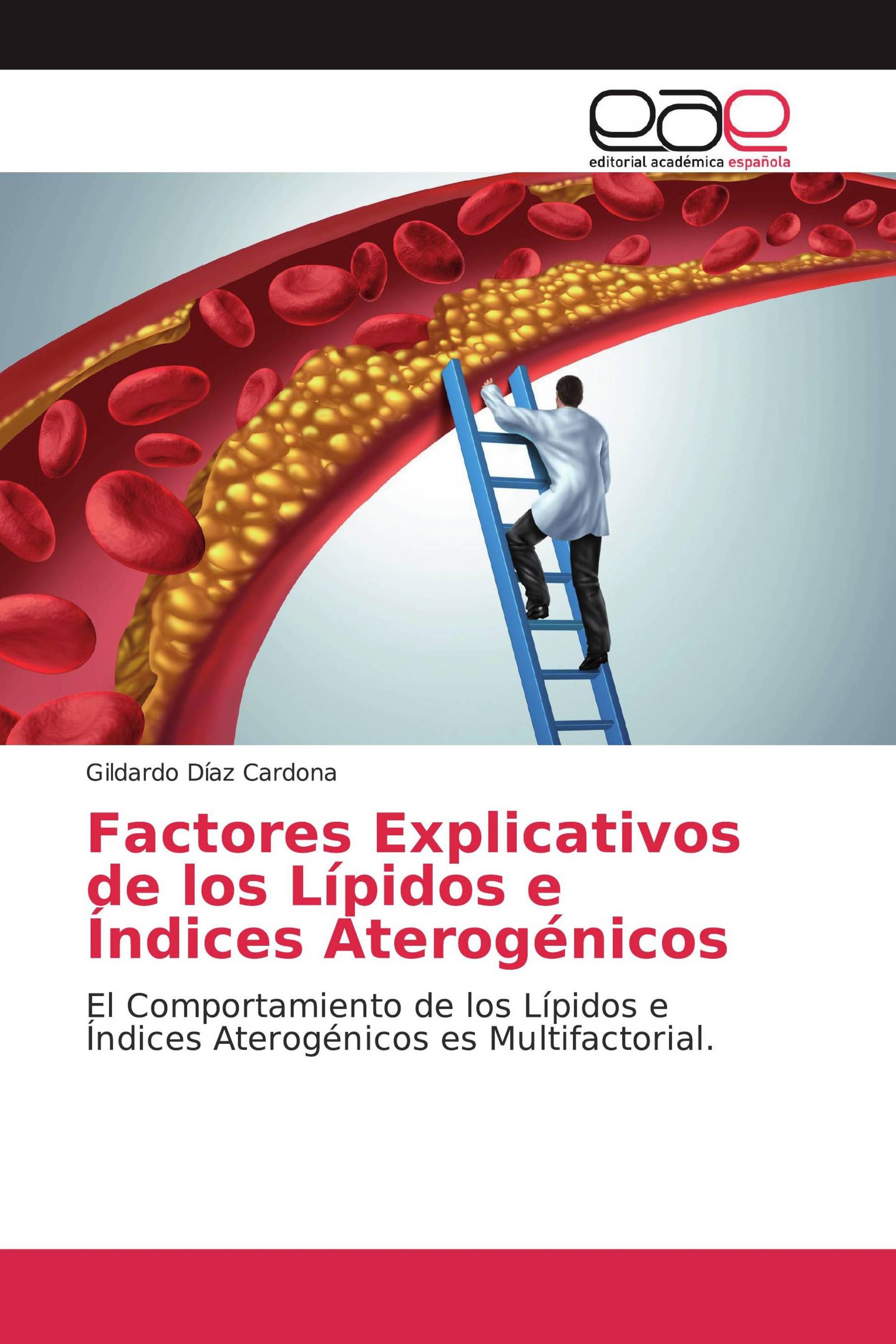 Factores Explicativos de los Lípidos e Índices Aterogénicos