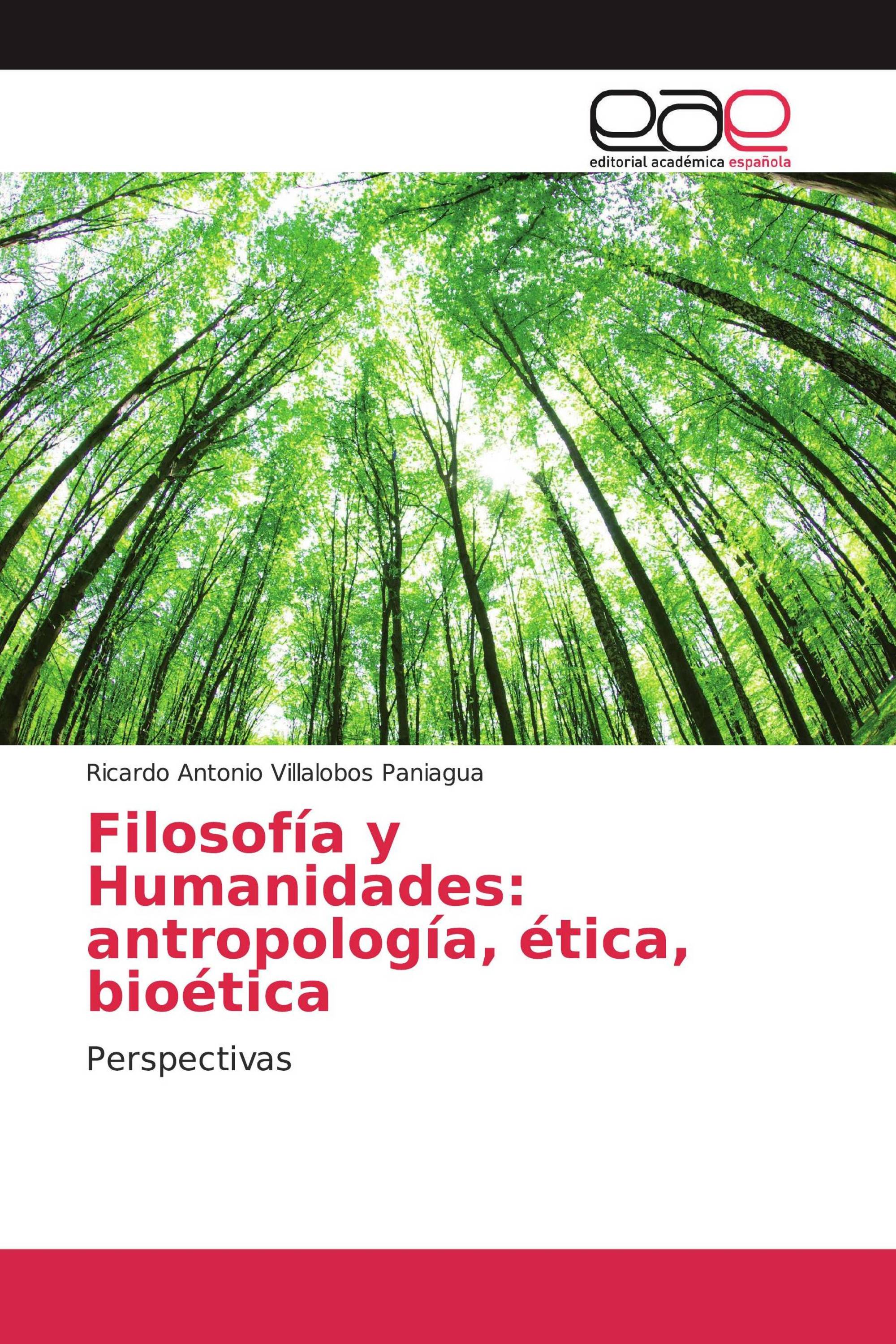 Filosofía y Humanidades: antropología, ética, bioética