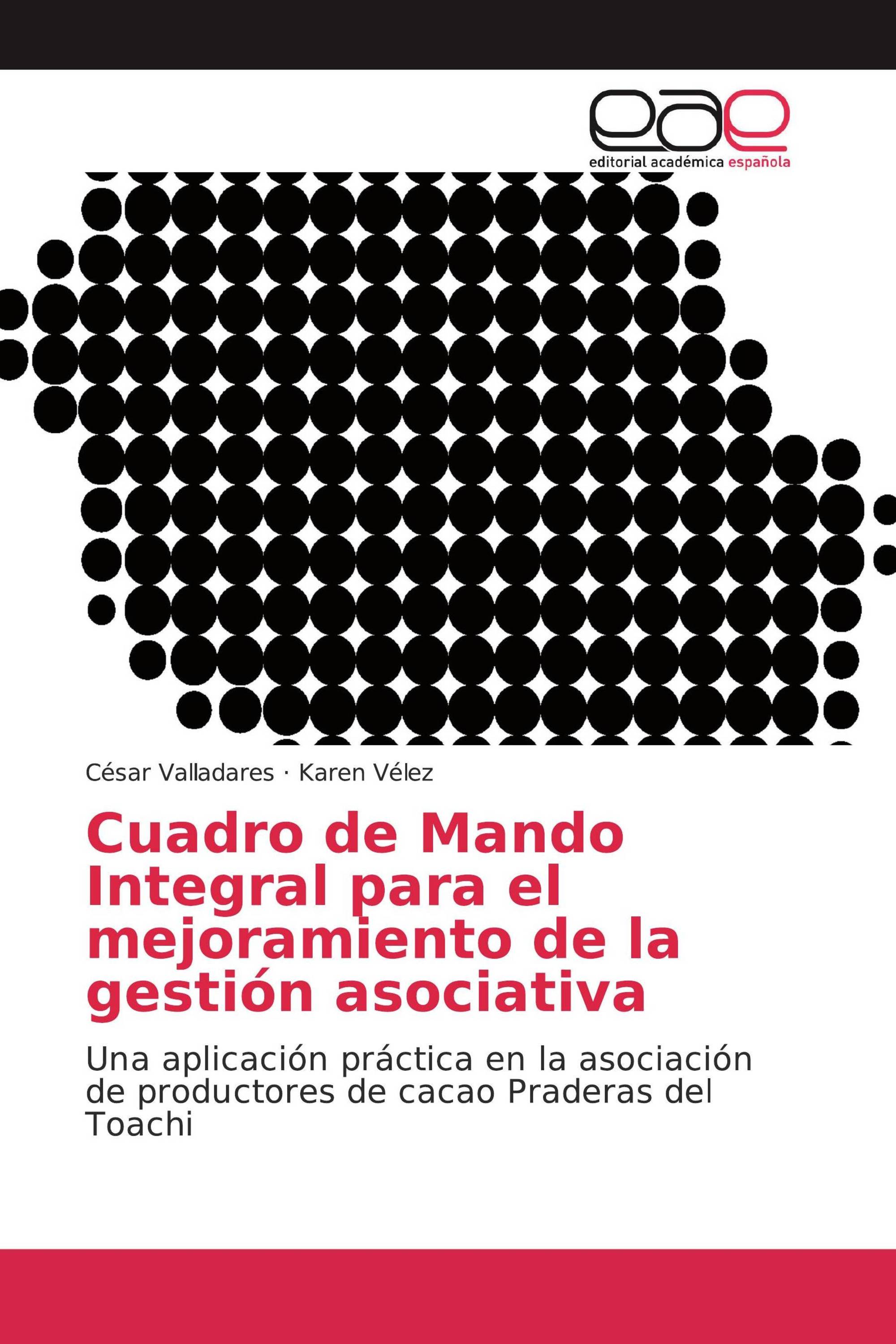 Cuadro de Mando Integral para el mejoramiento de la gestión asociativa