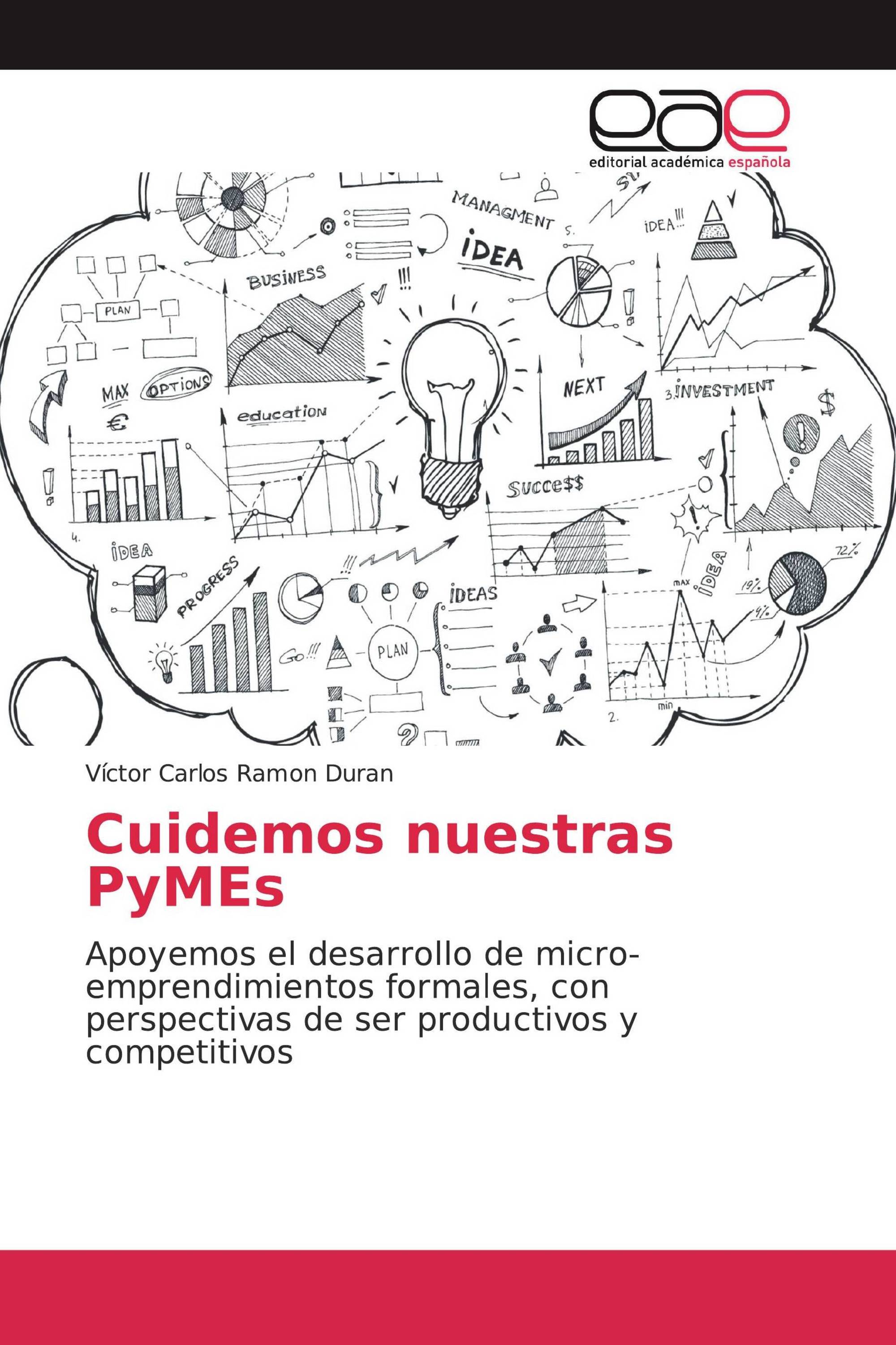 Cuidemos nuestras PyMEs