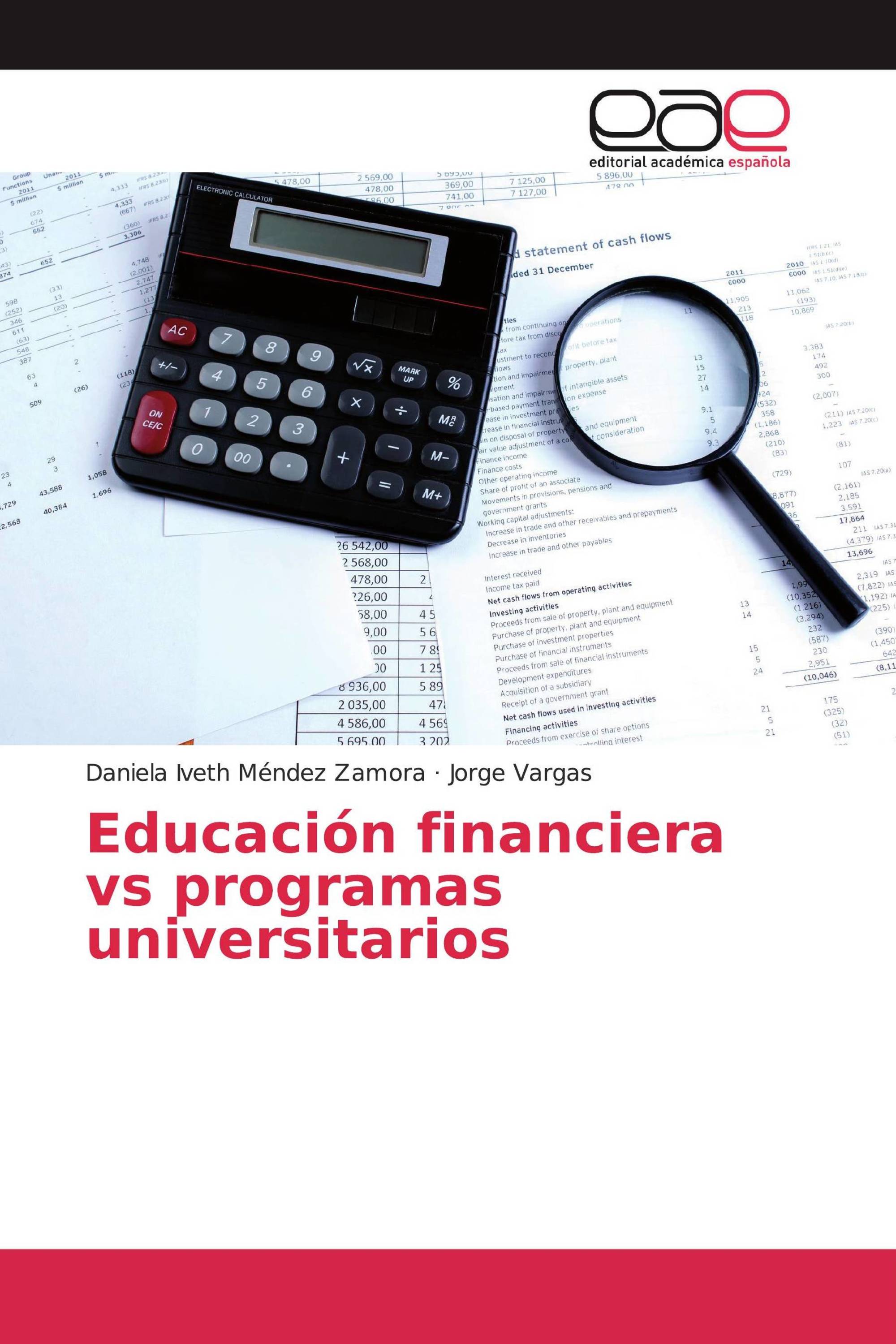 Educación financiera vs programas universitarios