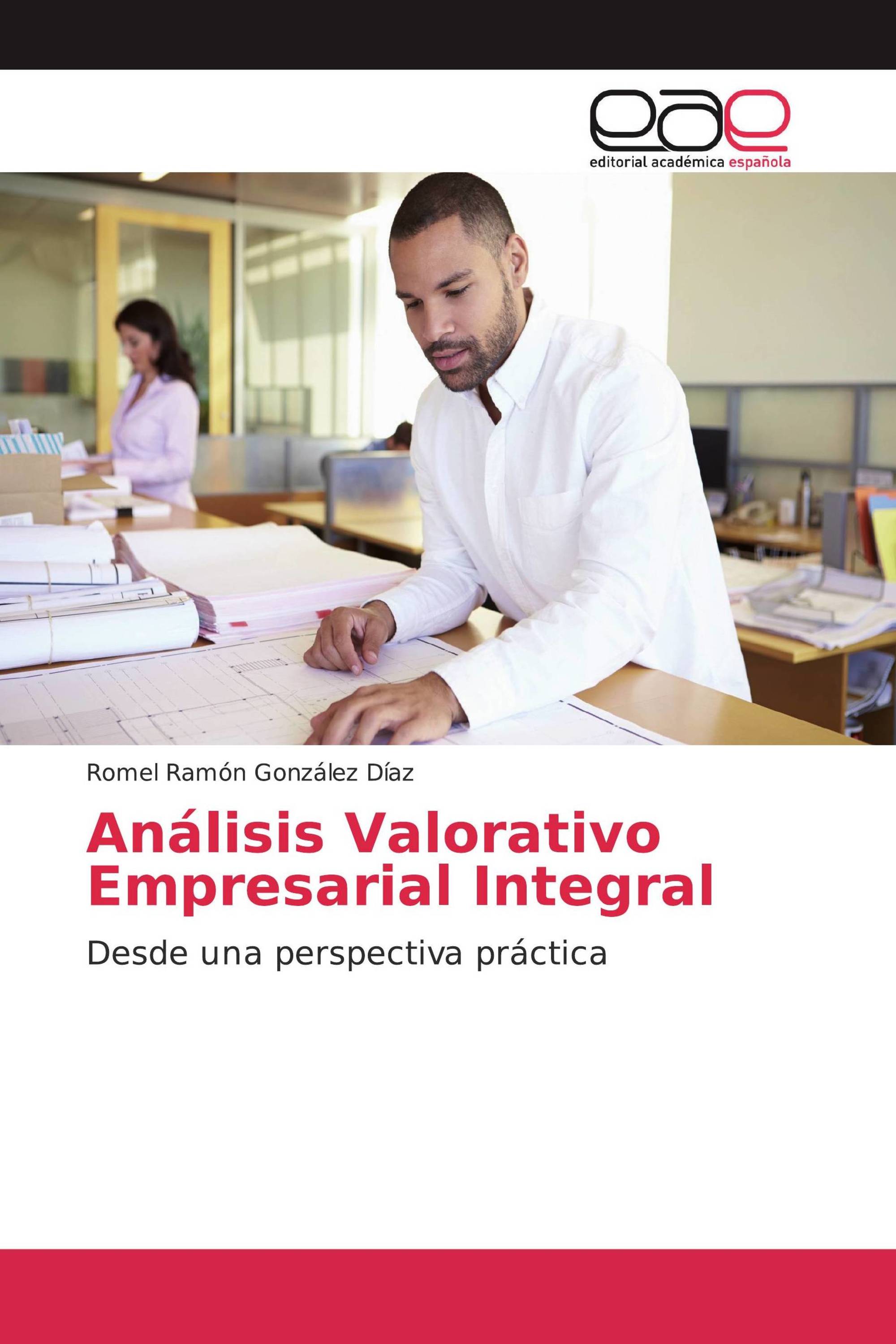 Análisis Valorativo Empresarial Integral