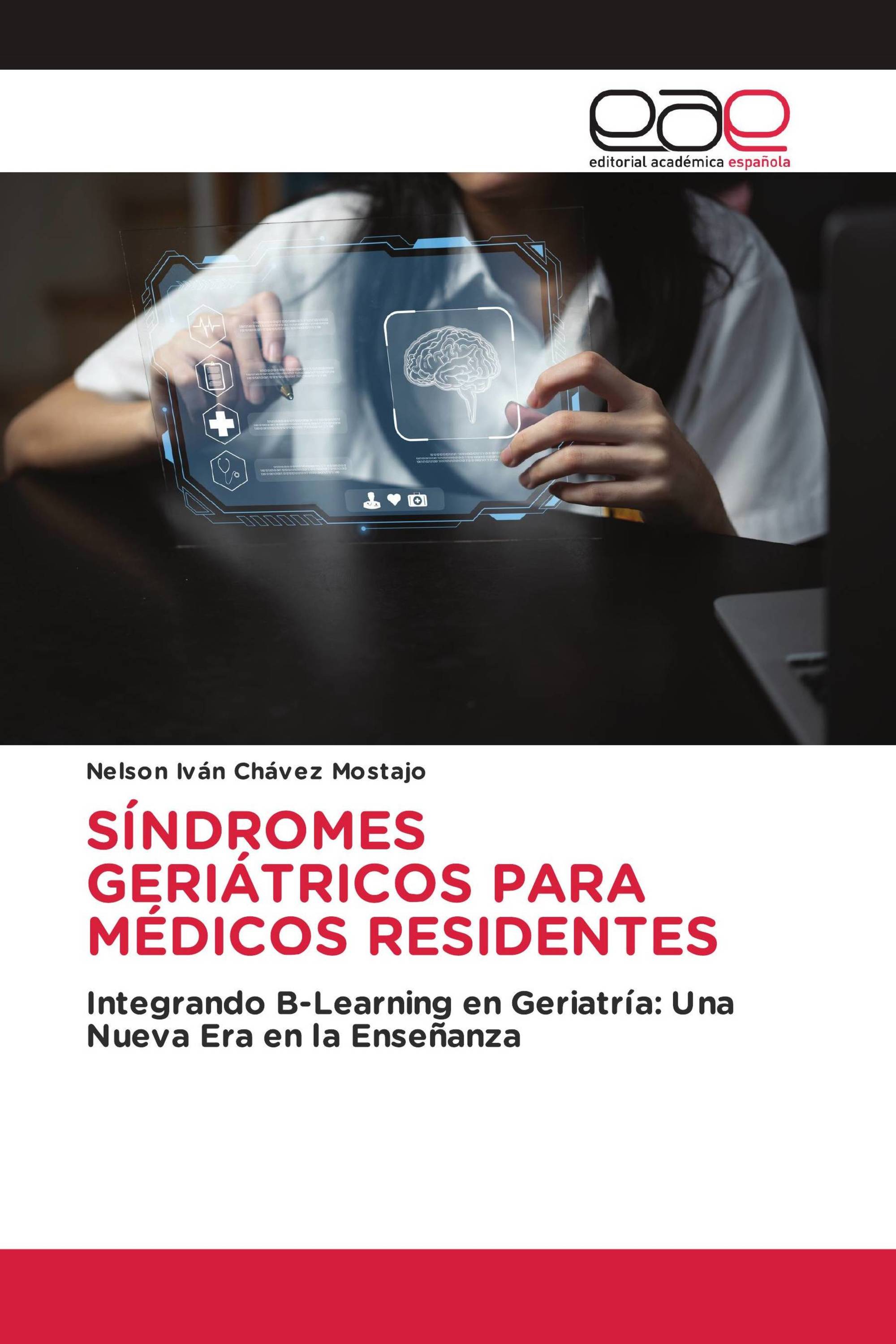 SÍNDROMES GERIÁTRICOS PARA MÉDICOS RESIDENTES