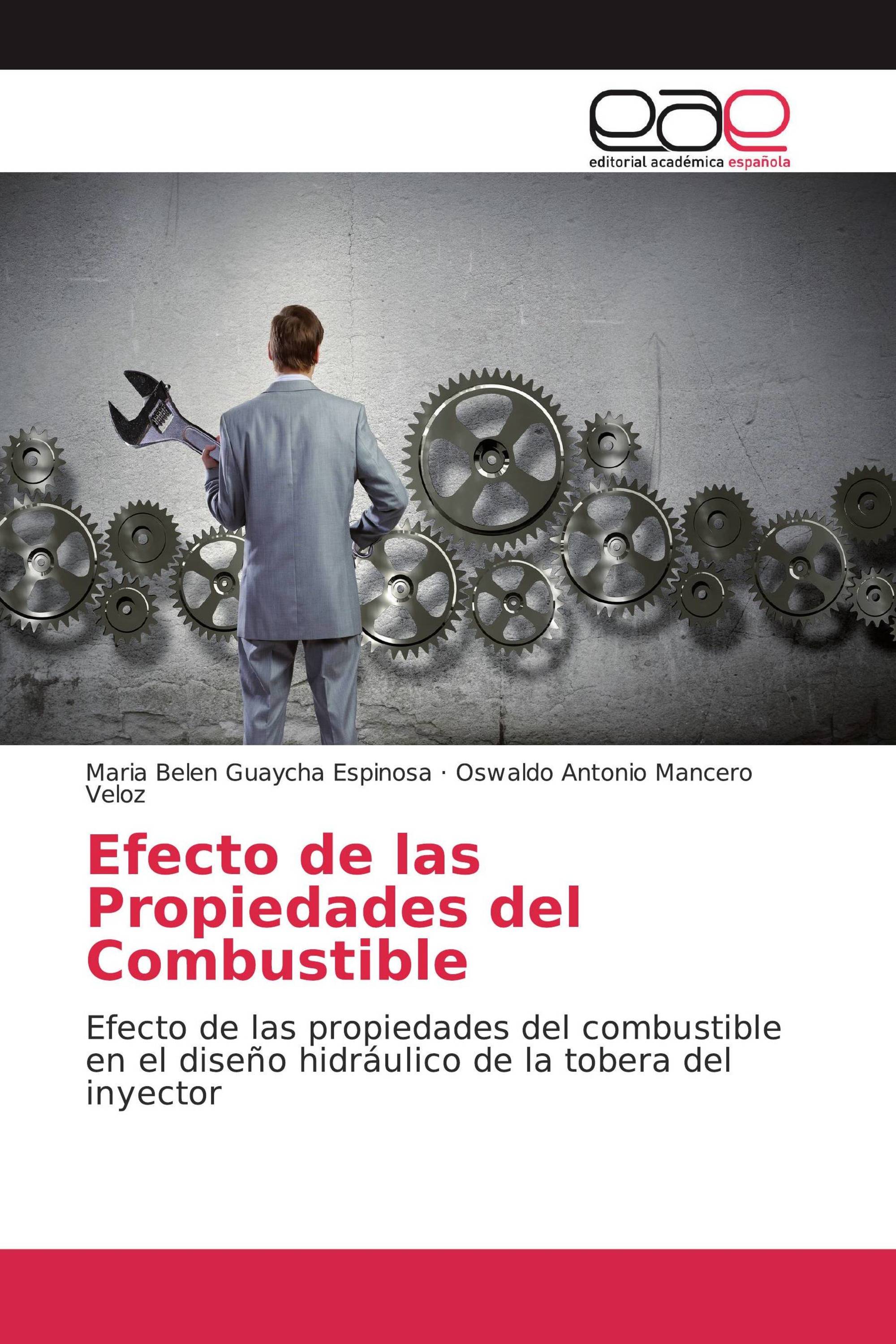 Efecto de las Propiedades del Combustible