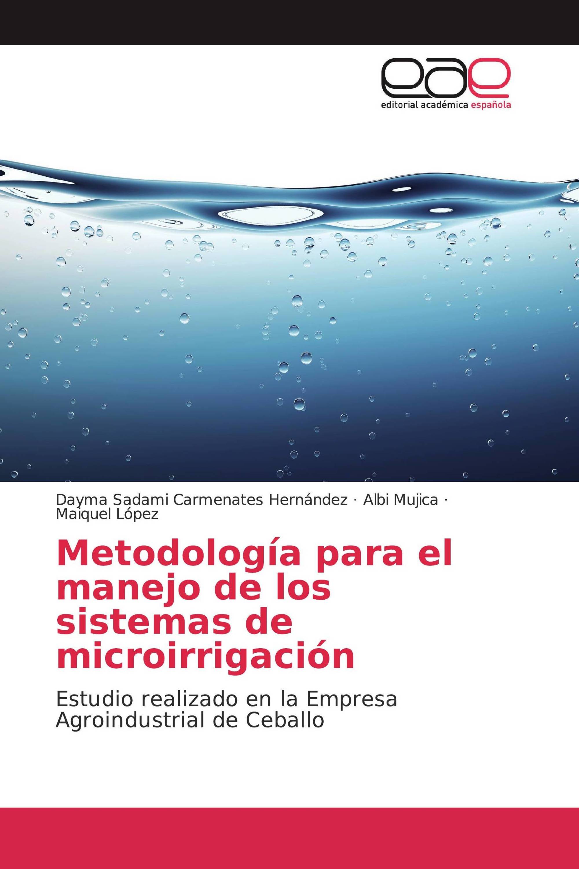 Metodología para el manejo de los sistemas de microirrigación