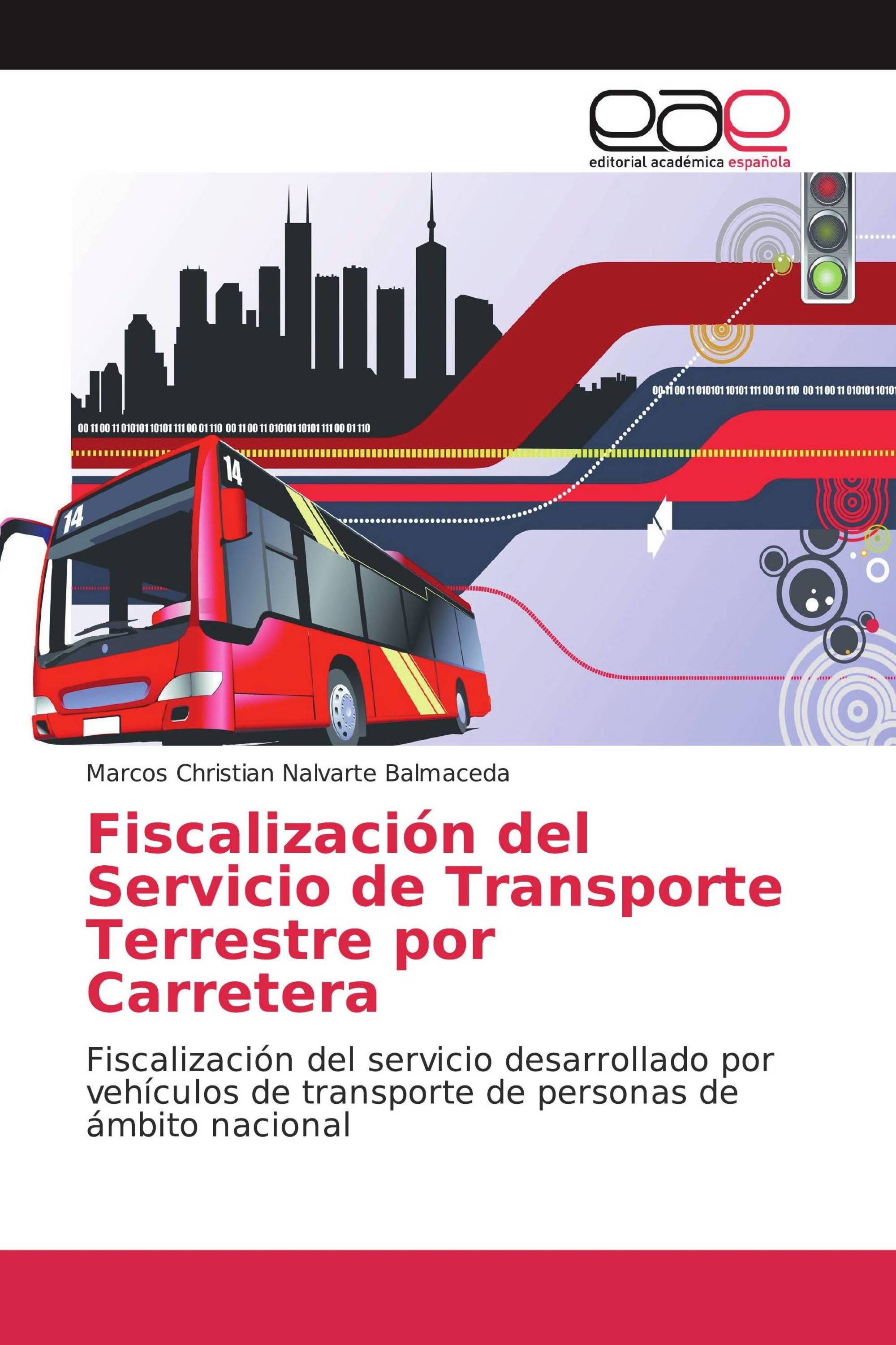 Fiscalización del Servicio de Transporte Terrestre por Carretera