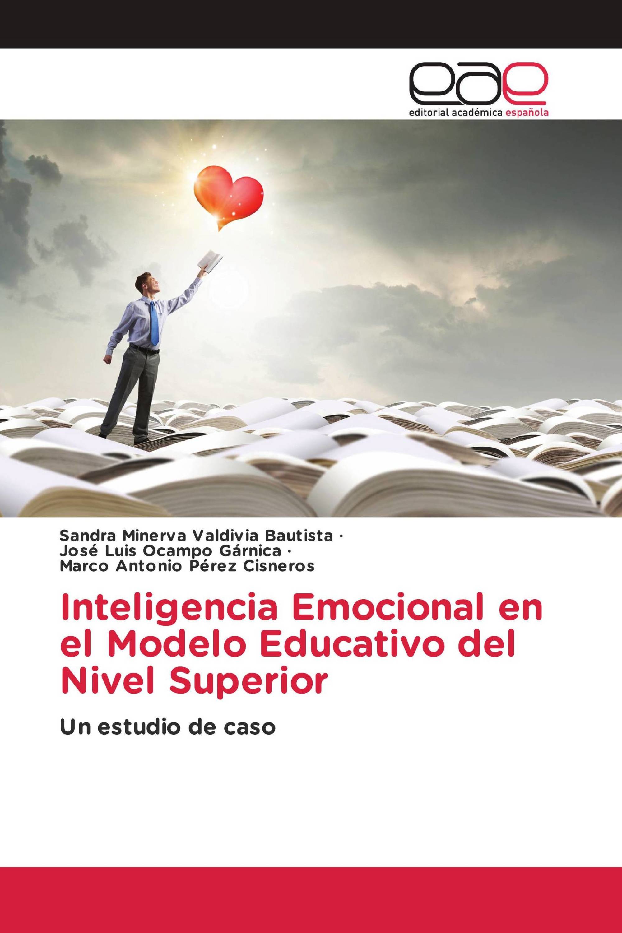 Inteligencia Emocional en el Modelo Educativo del Nivel Superior