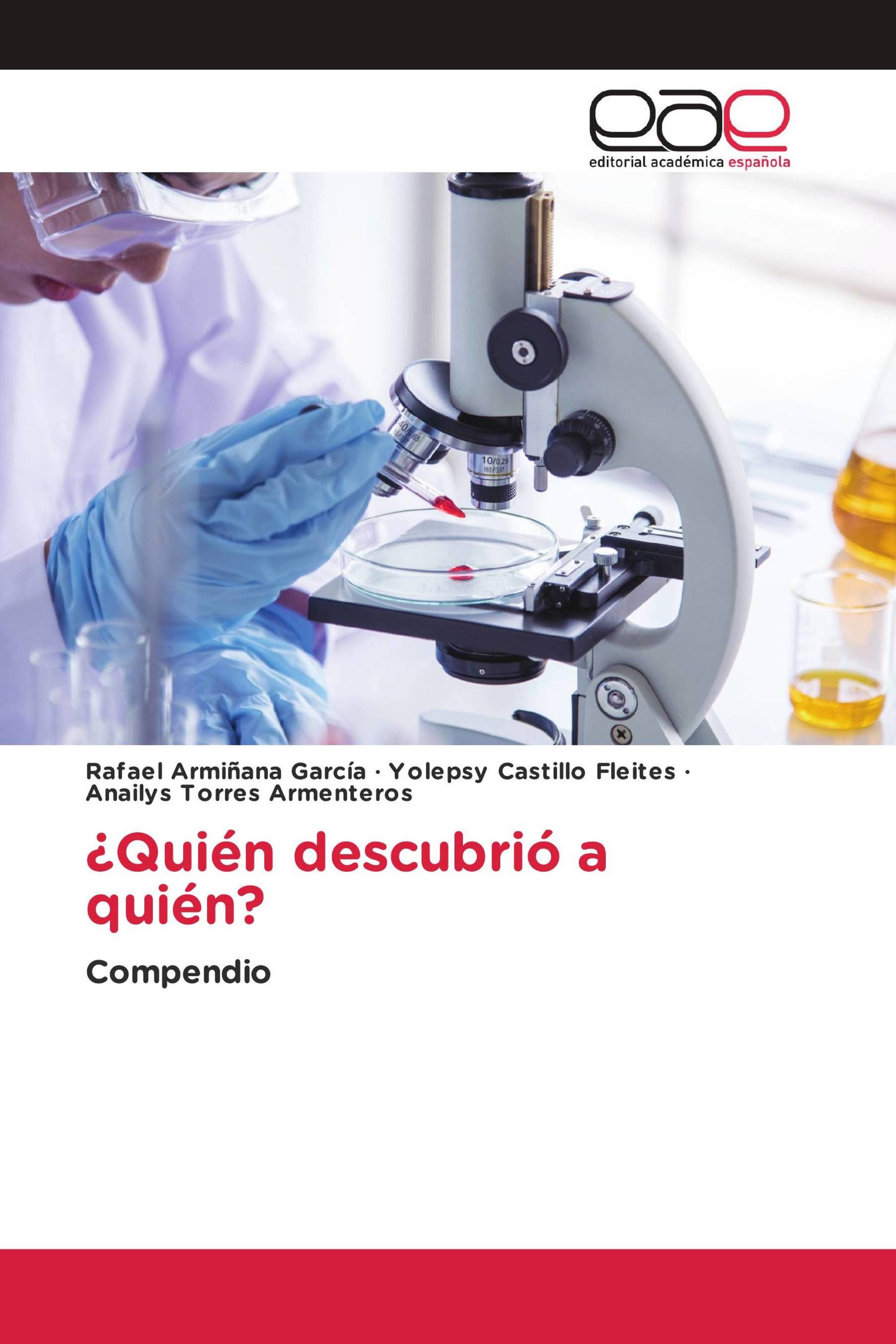 ¿Quién descubrió a quién?