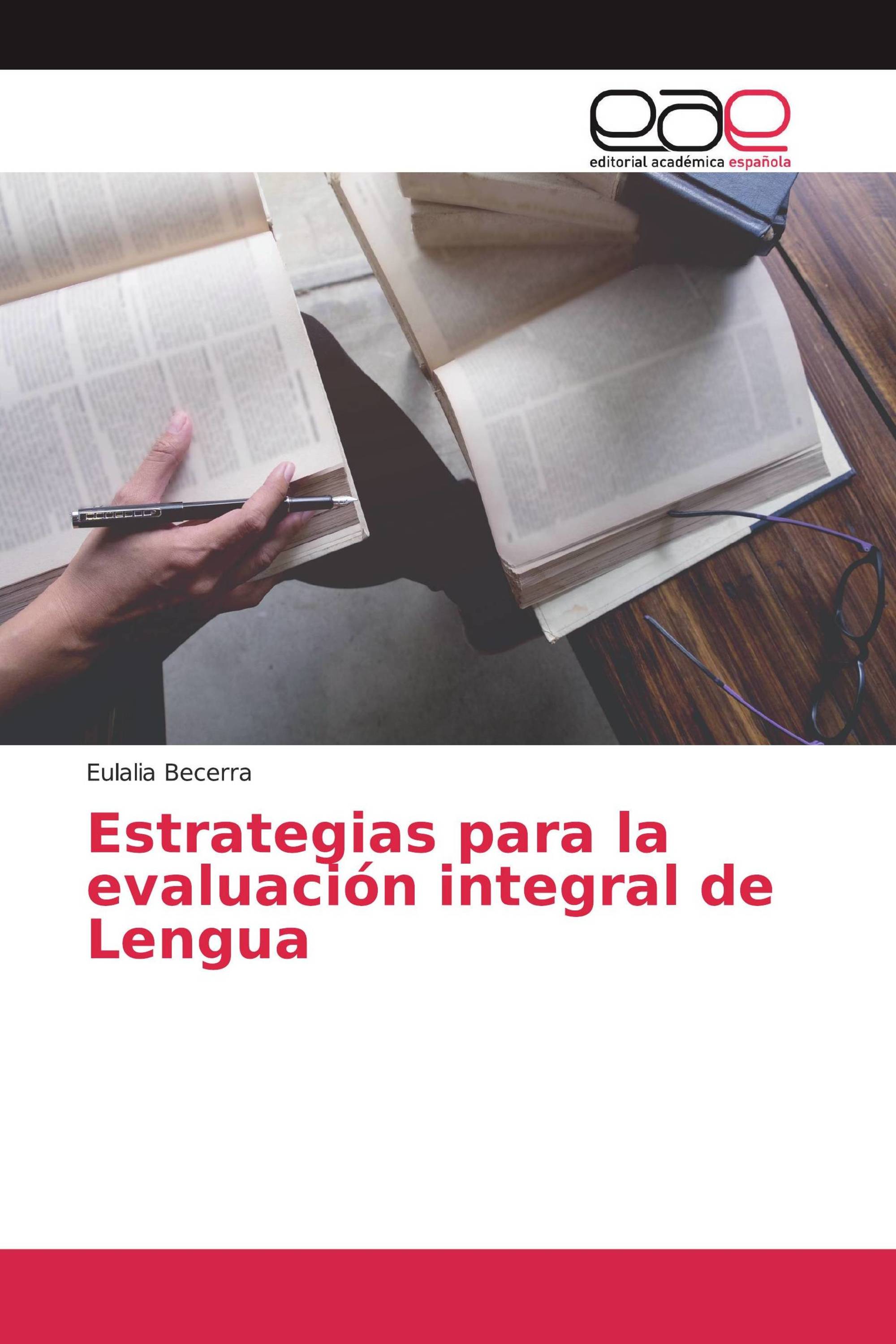 Estrategias para la evaluación integral de Lengua